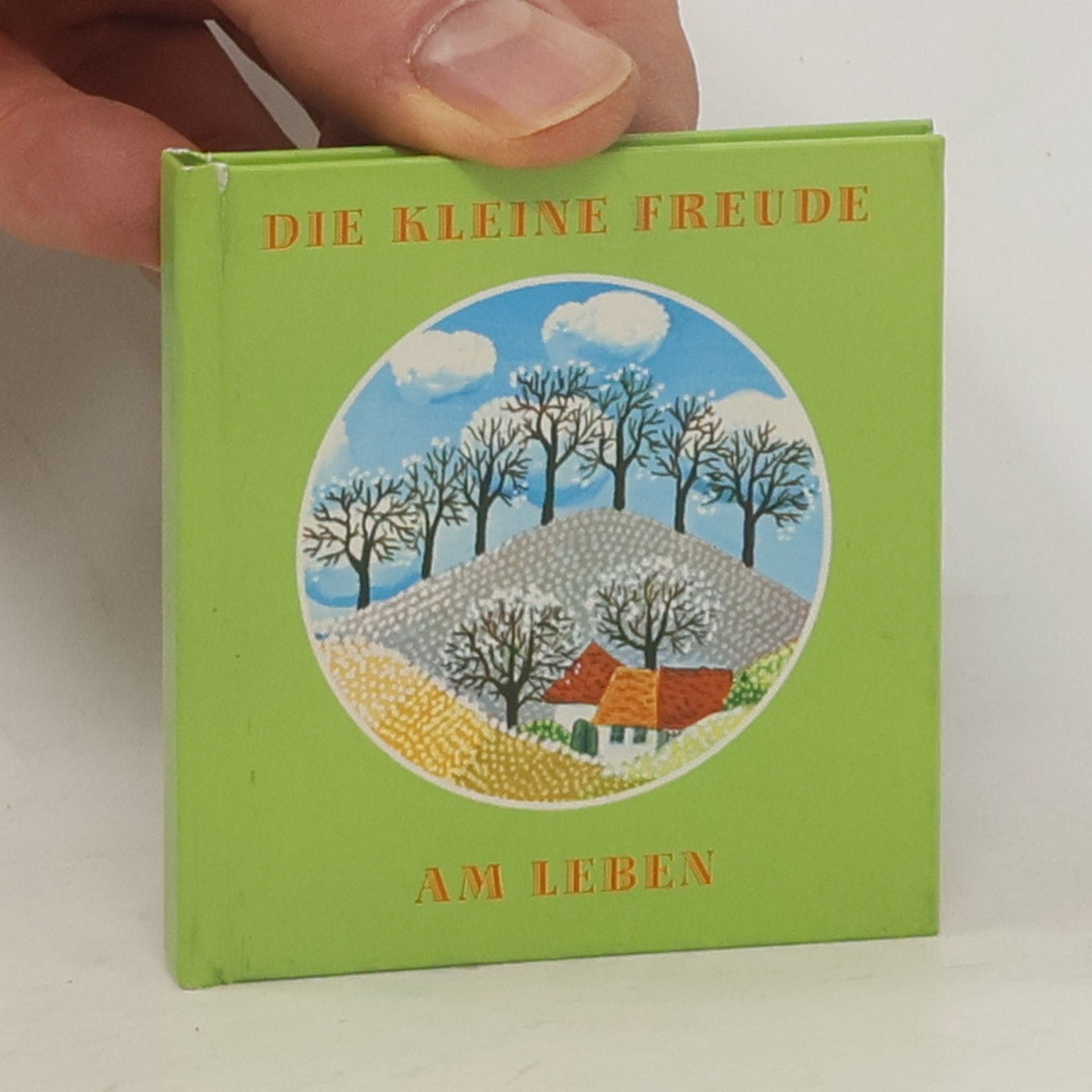 Autores varios Die kleine Freude am Leben