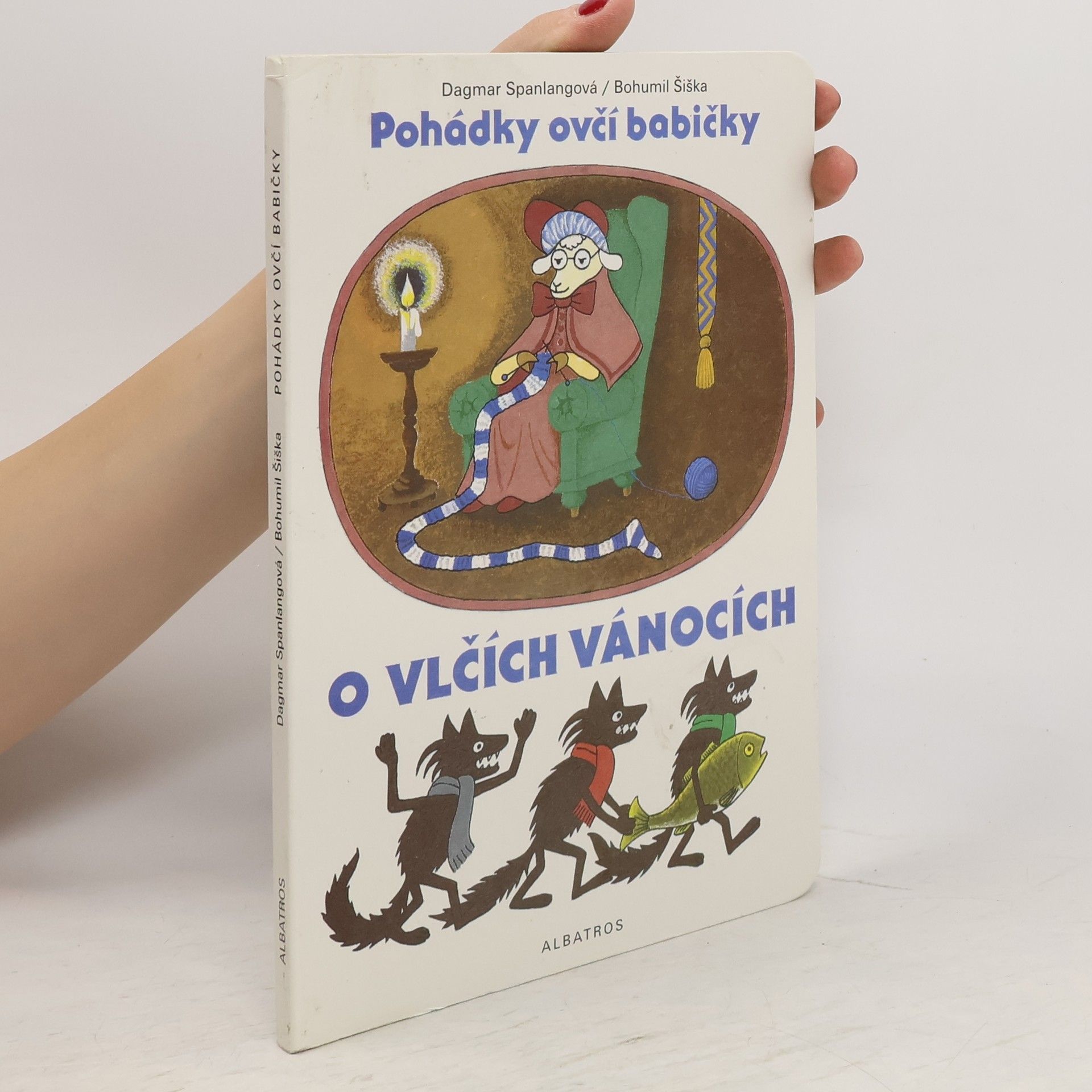 Dagmar Spanlangová Pohádky ovčí babičky. O vlčích vánocích