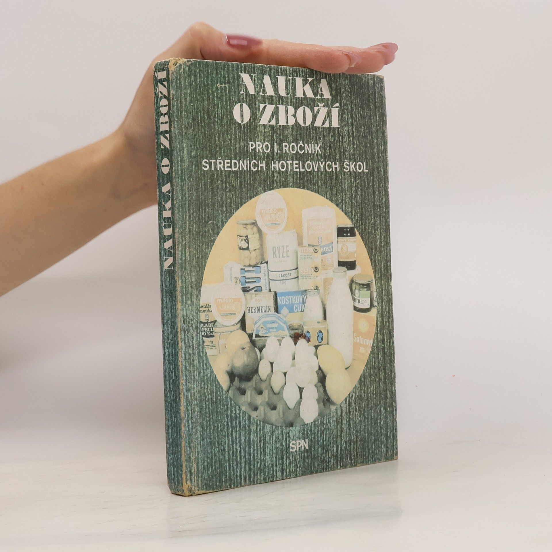 Collectif d'auteurs Nauka o zboží pro 1. ročník středních hotelových škol