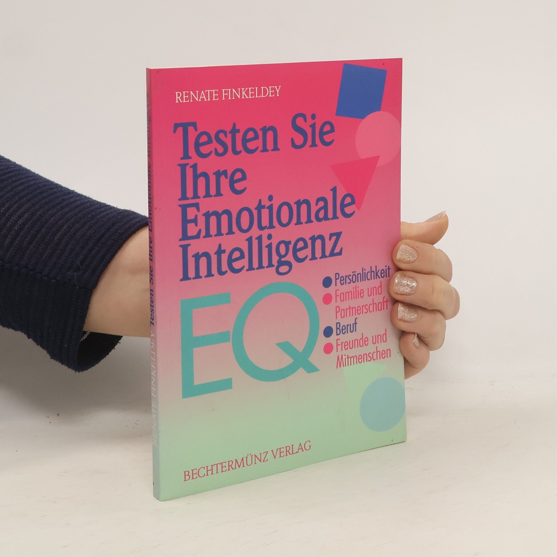 Renate Finkeldey Testen Sie Ihre Emotionale Intelligenz