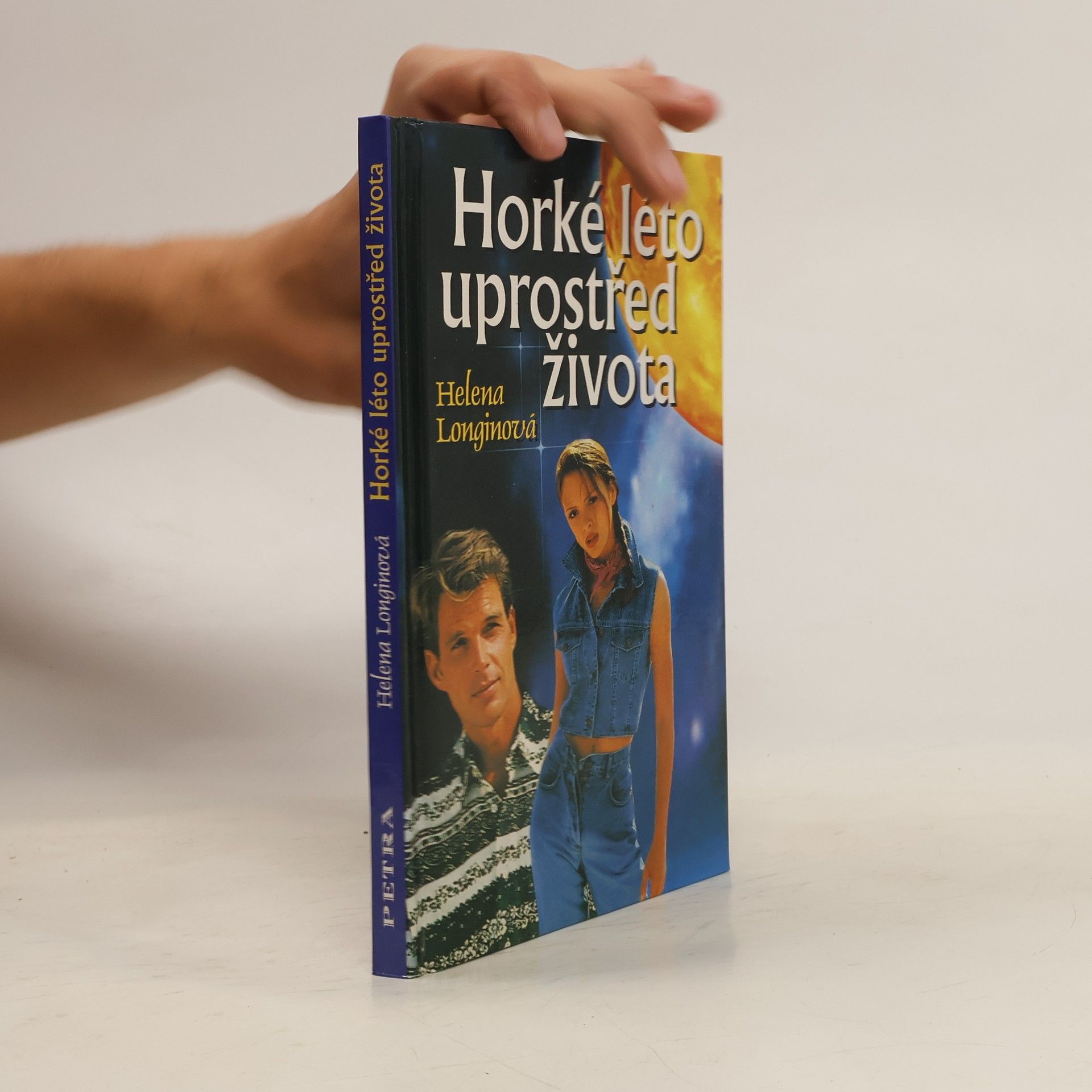 Helena Longinová Horké léto uprostřed života