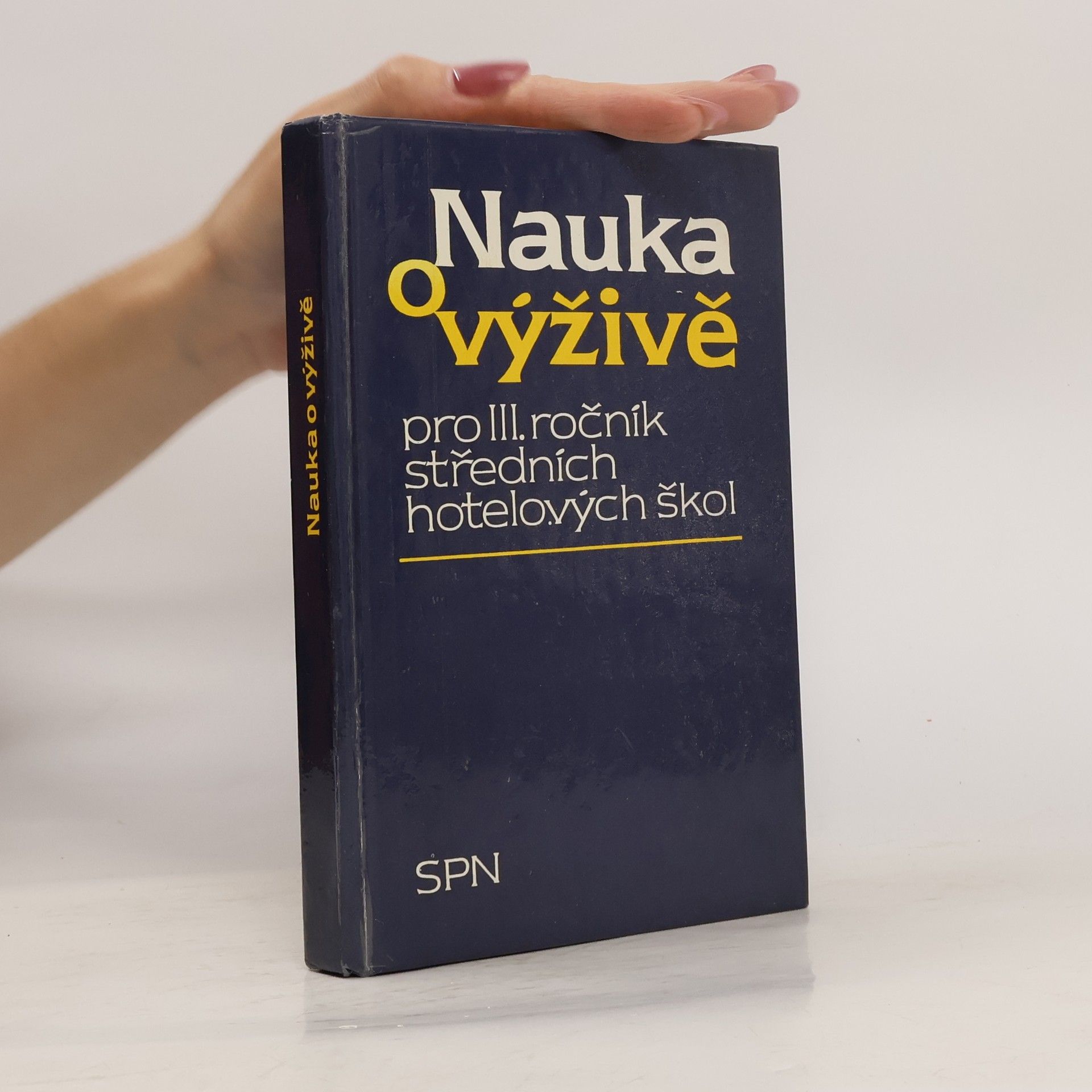 Jitka Machová Nauka o výživě pro III. ročních středních hotelových škol