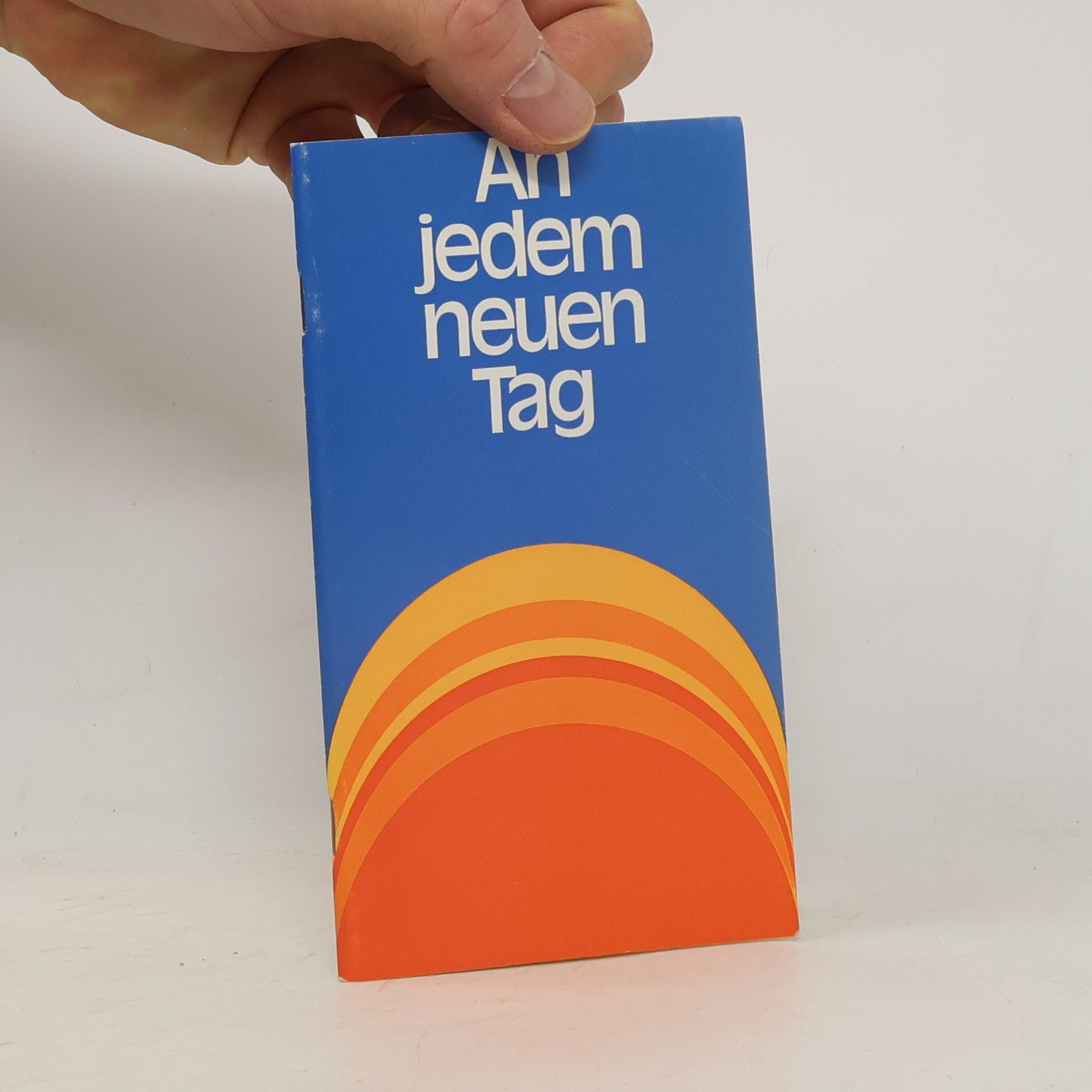 Autorenkollektiv An jedem neuen Tag 1