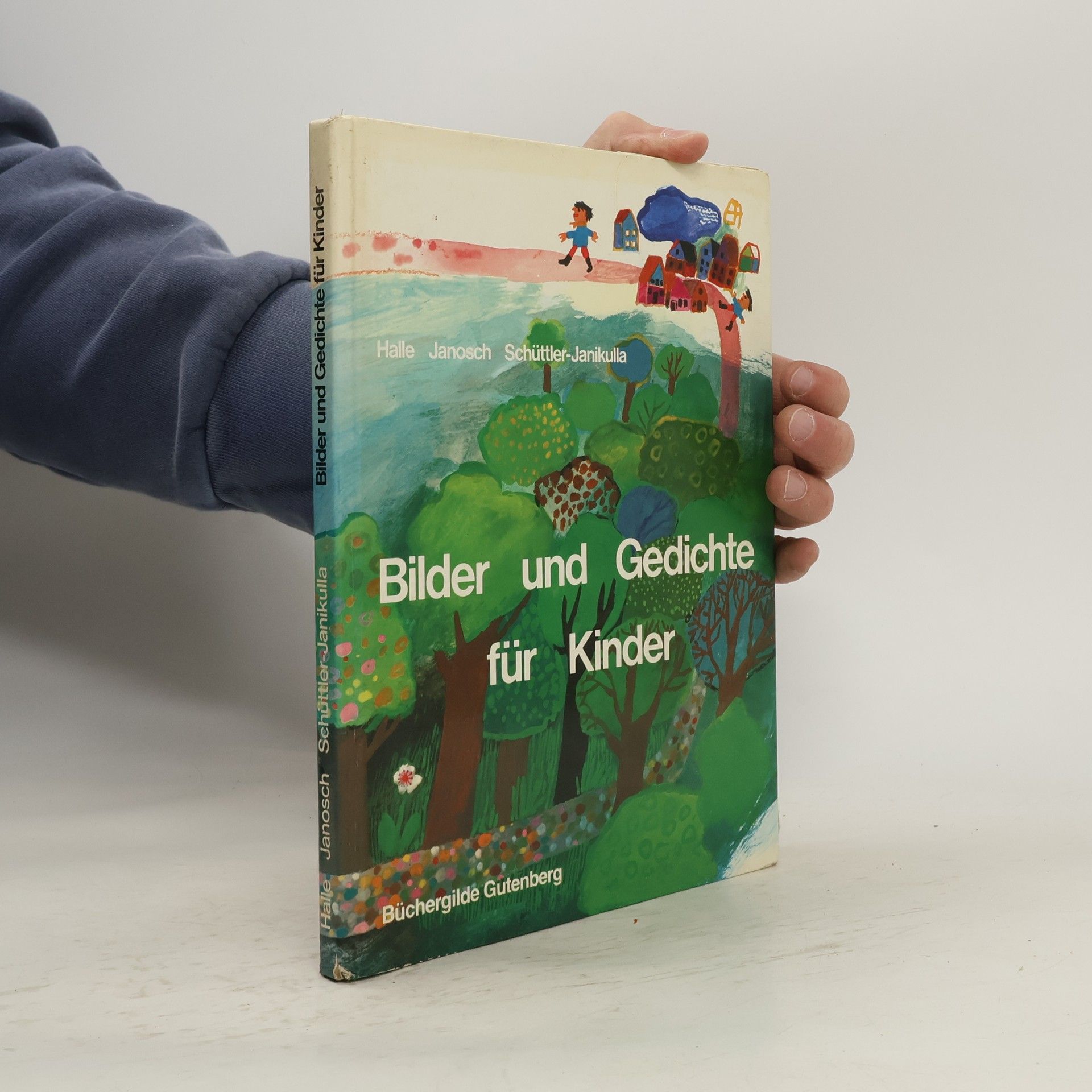 Collectif d'auteurs Bilder und Gedichte für Kinder zu Haus, im Kindergarten und für den Schulanfang