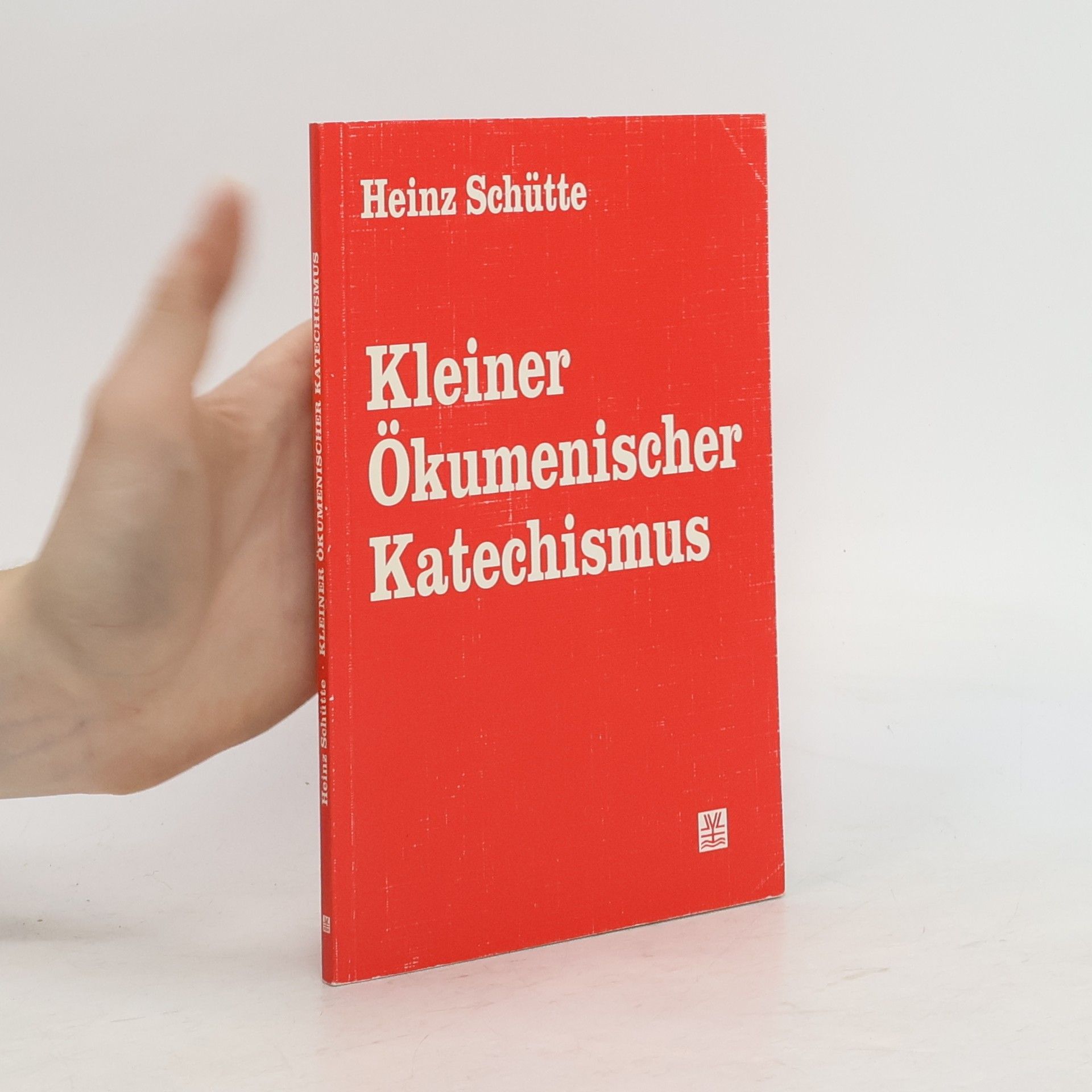 Heinz Schütte Kleiner Ökumenischer Katechismus