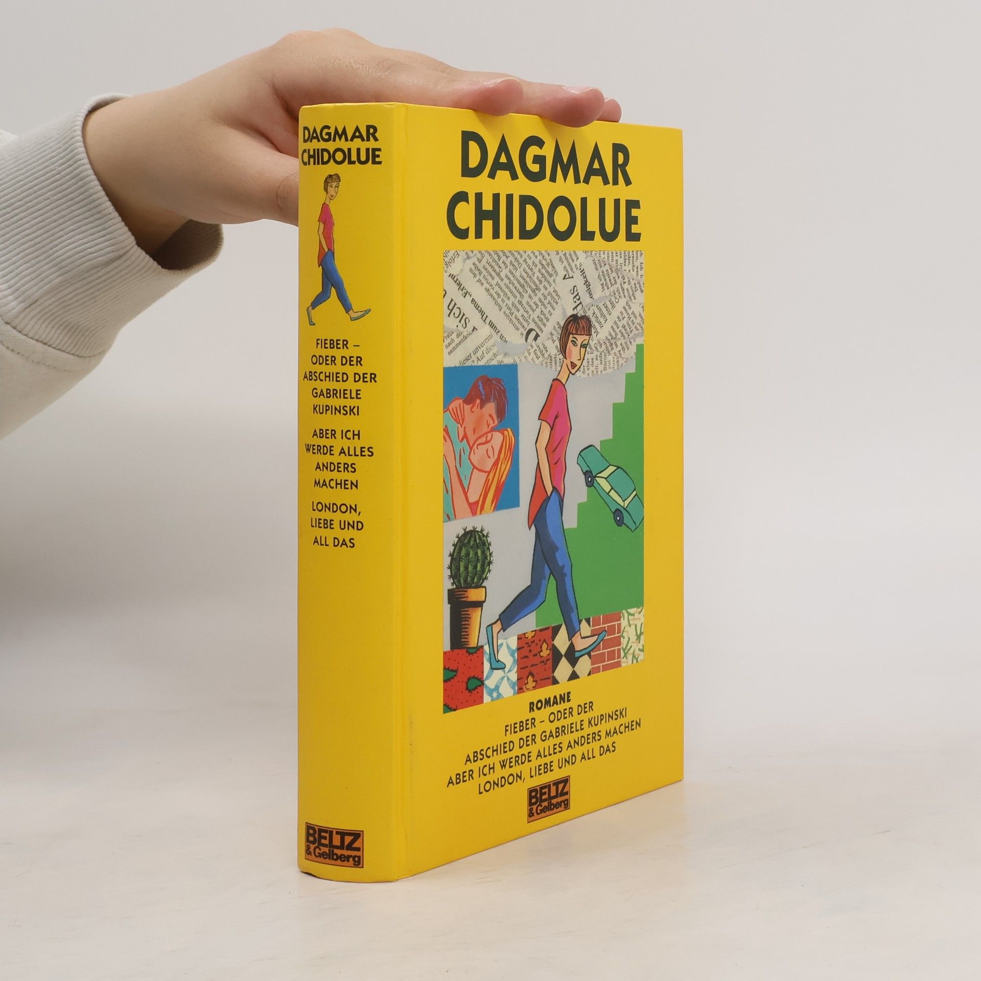Dagmar Chidolue Fieber oder der Abschied der Gabriele Kupinski