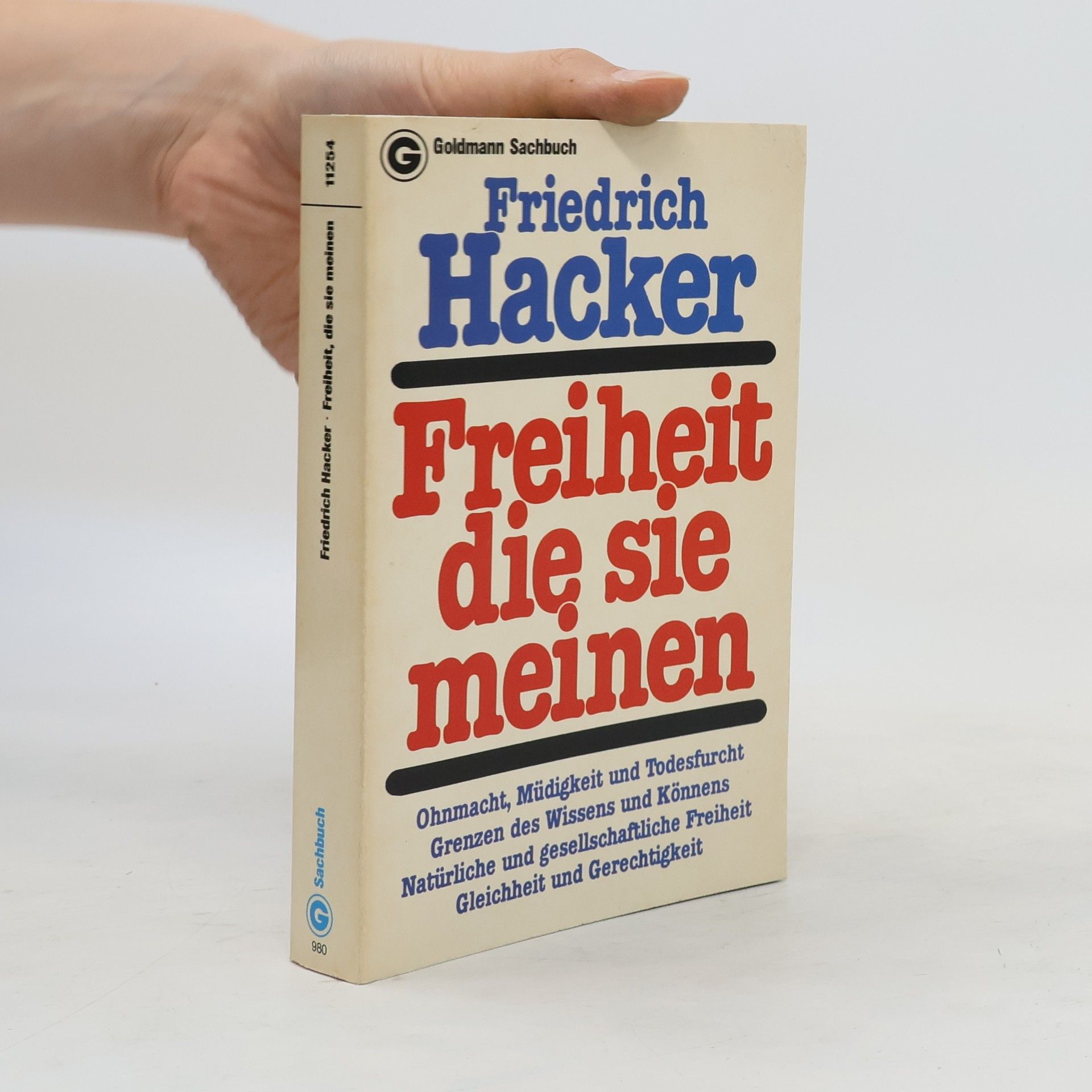 Friedrich Hacker Freiheit die sie meinen