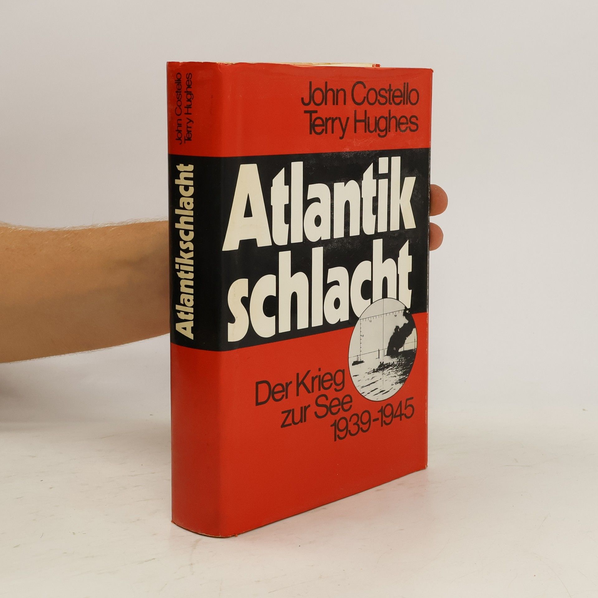John Costello Atlantik schlacht. Der Krieg zur See 1939-1945
