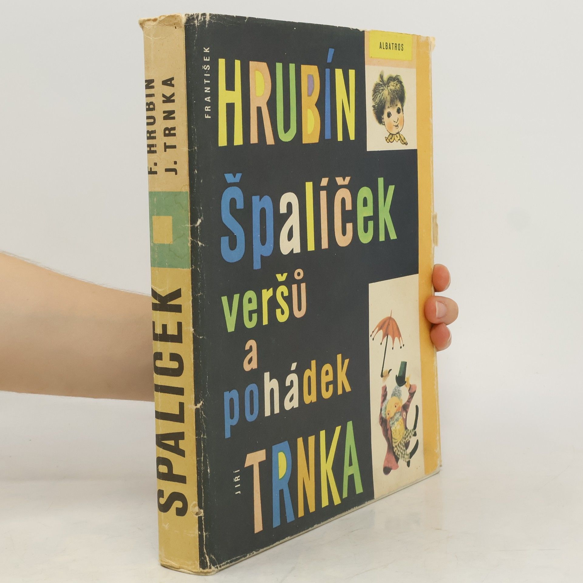 František Hrubín Špalíček veršů a pohádek
