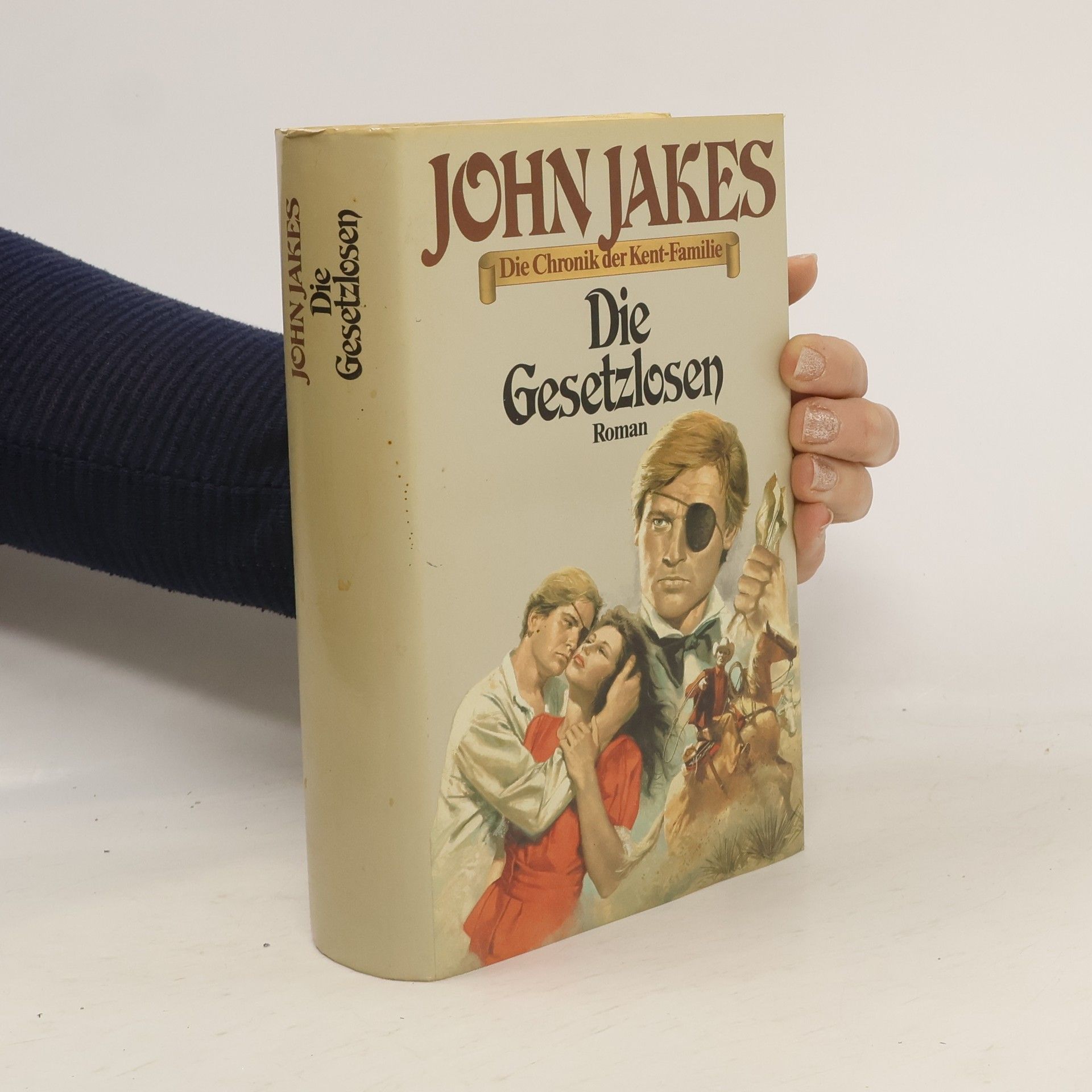 John Jakes Die Gesetzlosen