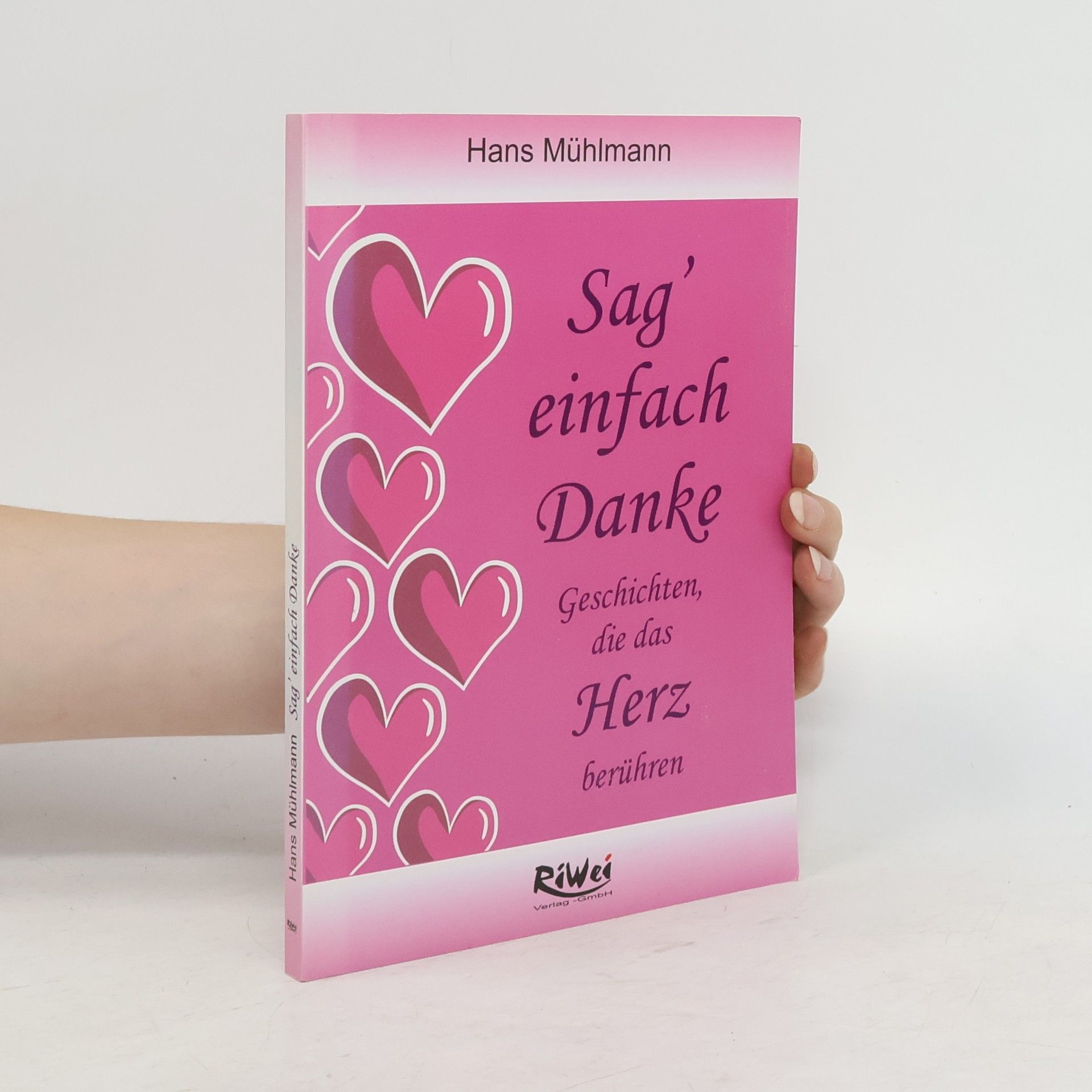 Hans Mühlmann Sag' einfach Danke