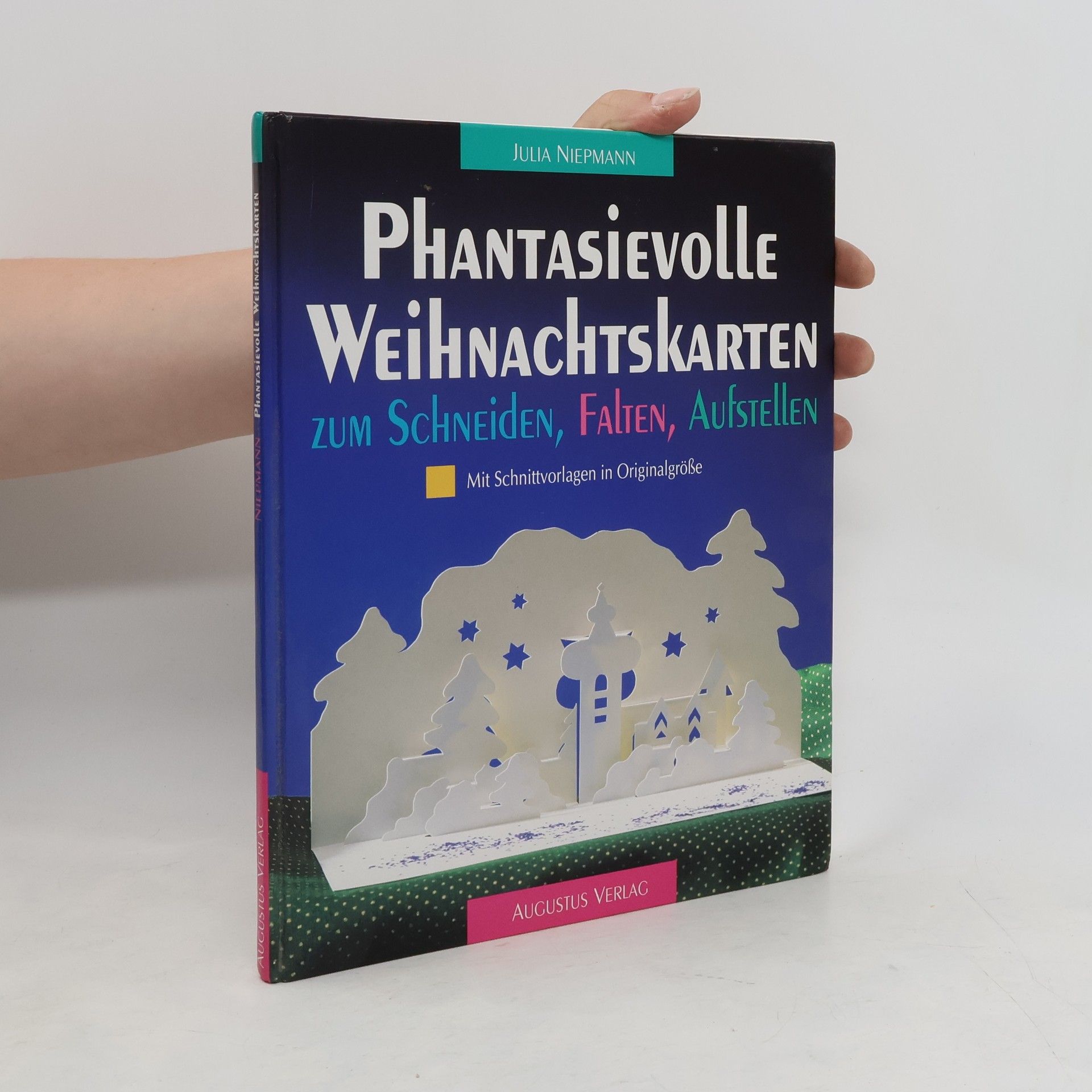 Julia Niepmann Phantasievolle Weichnachtskarten. Zum Schneideb, Falten, Aufstellen