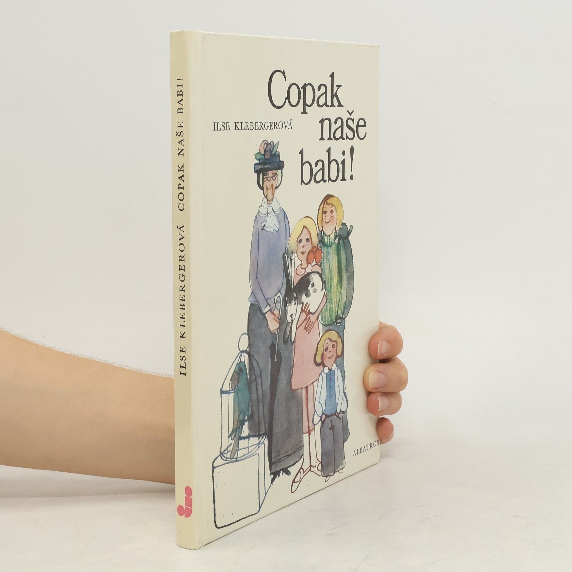 Ilse Kleberger Copak naše babi!