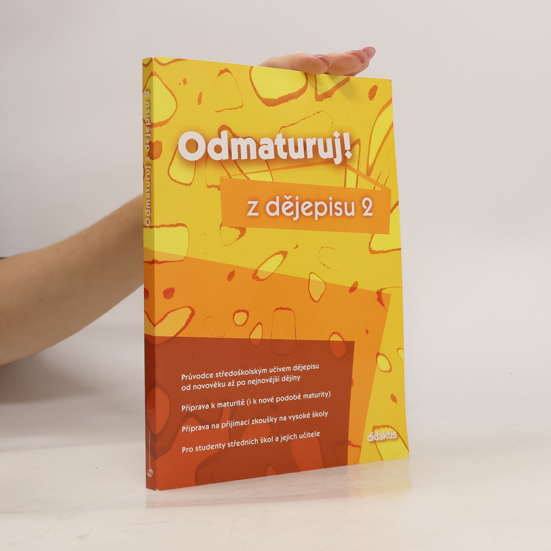 Alena Štěpánková Odmaturuj! z dějepisu 2