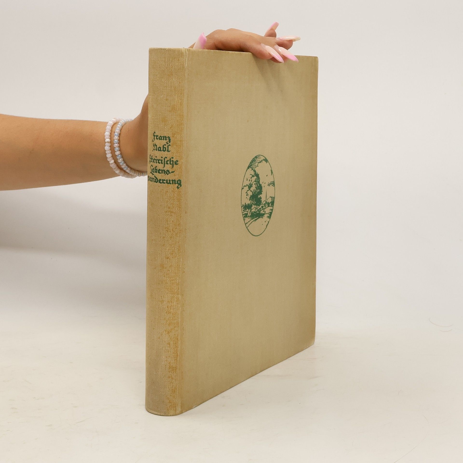 Franz Tabl Steirische Lebenswanderung