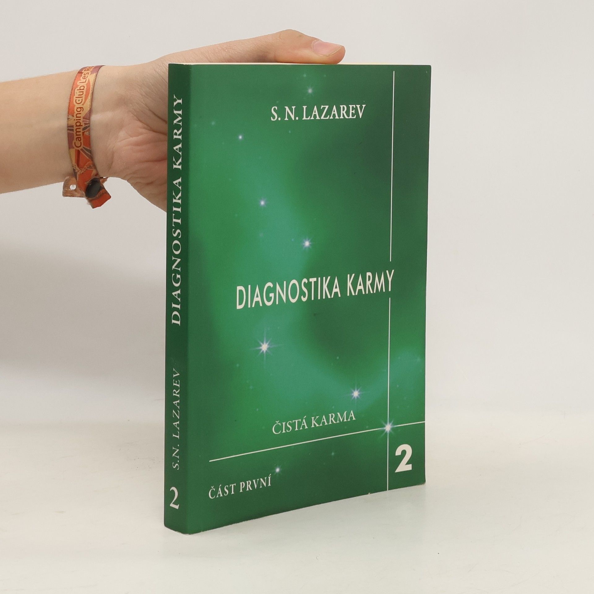 Sergej Nikolajevič Lazarev Diagnostika karmy. Kniha druhá, část 1. Čistá karma