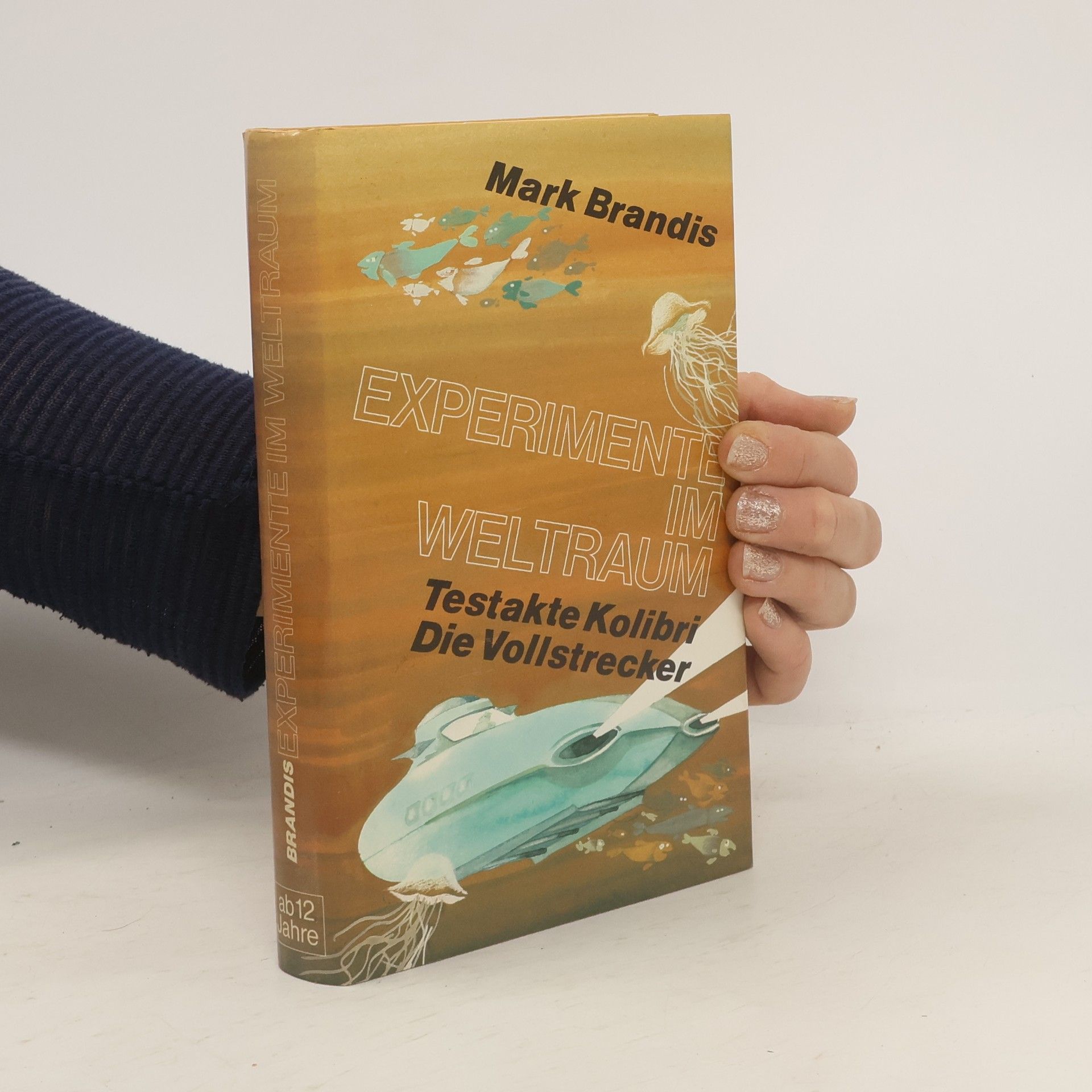 Mark Brandis Experimente im Weltraum. Testakte Kolibri Die Vollstrecker