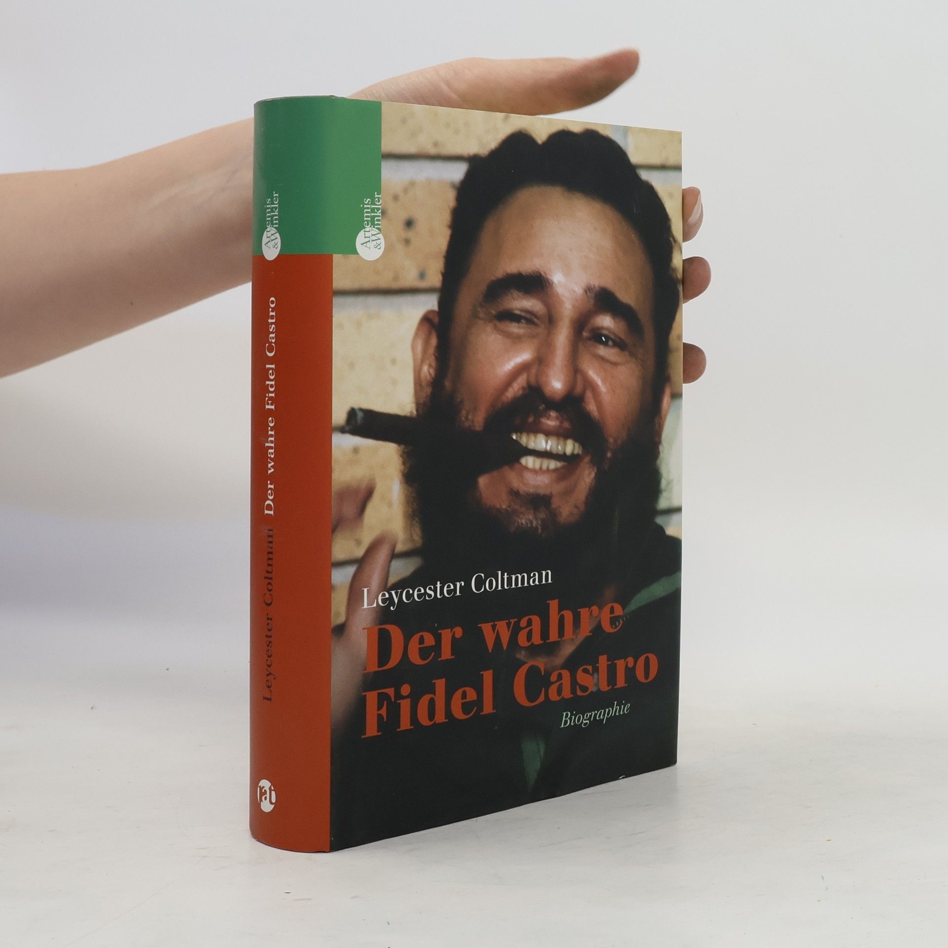 Leycester Coltman Der wahre Fidel Castro