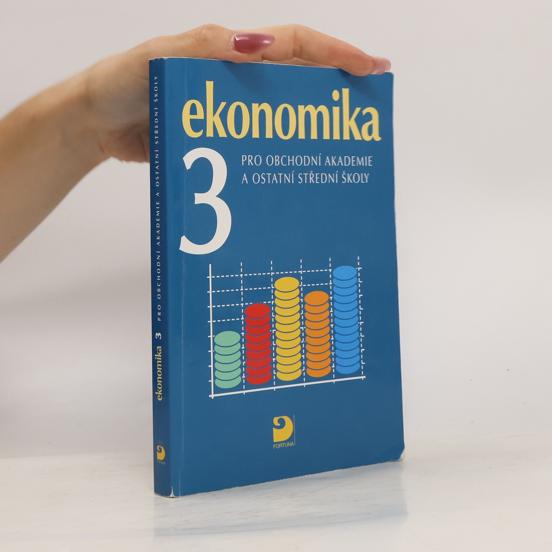 Petr Klínský Ekonomika 3 : pro obchodní akademie a ostatní střední školy