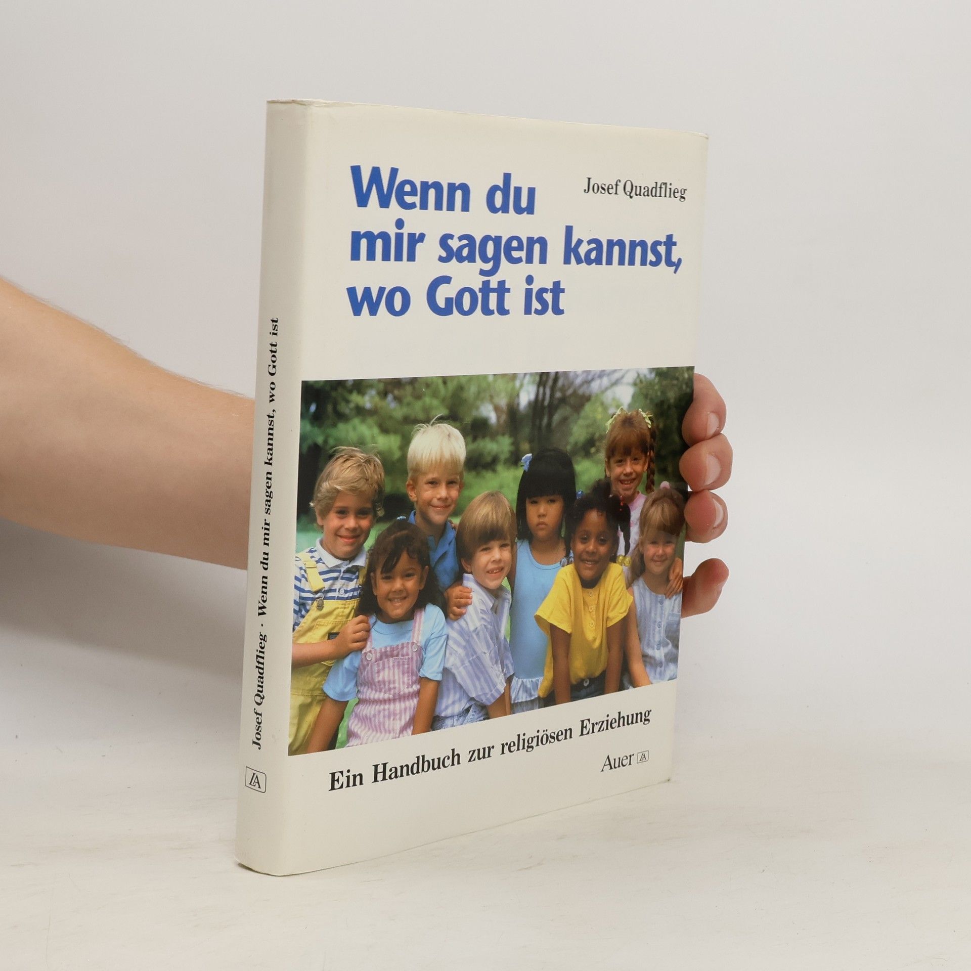 Josef Quadflieg Wenn du mir sagen kannst, wo Gott ist