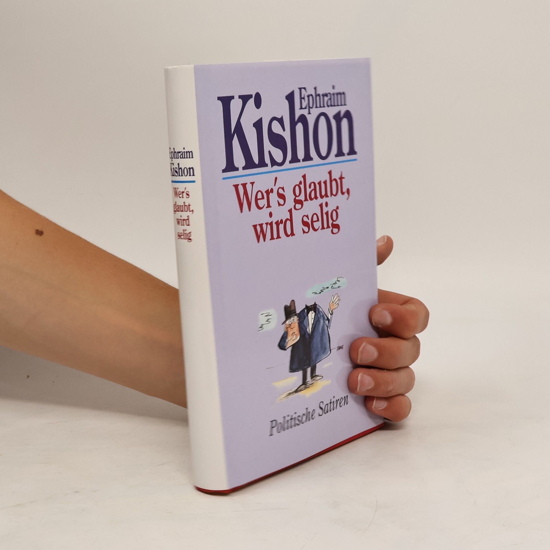 Ephraim Kishon Wer's glaubt, wird selig