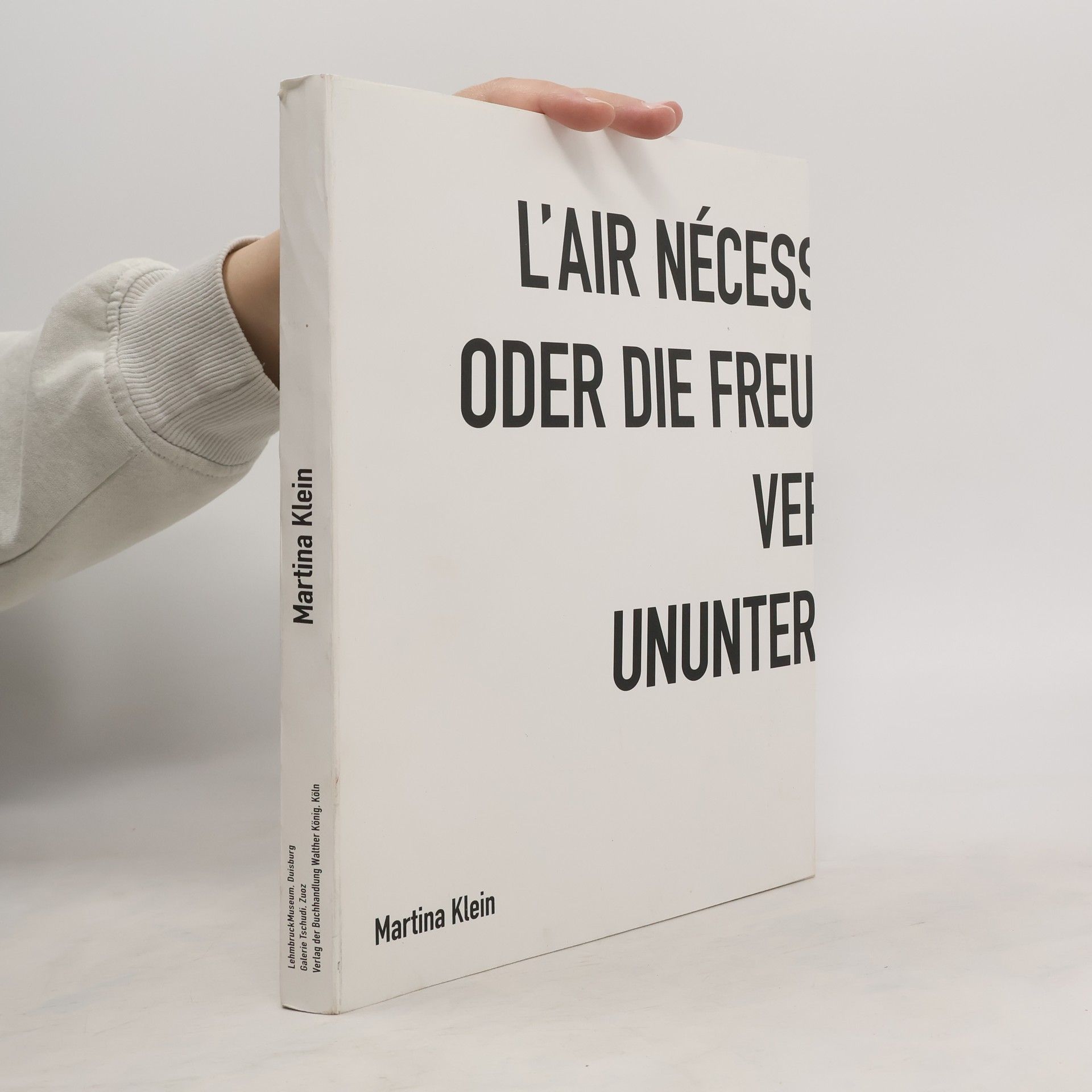 Michael Krajewski Martina Klein, l’air nécessaIre à la vie oder die Freude an der Veränderung ununterbrochen