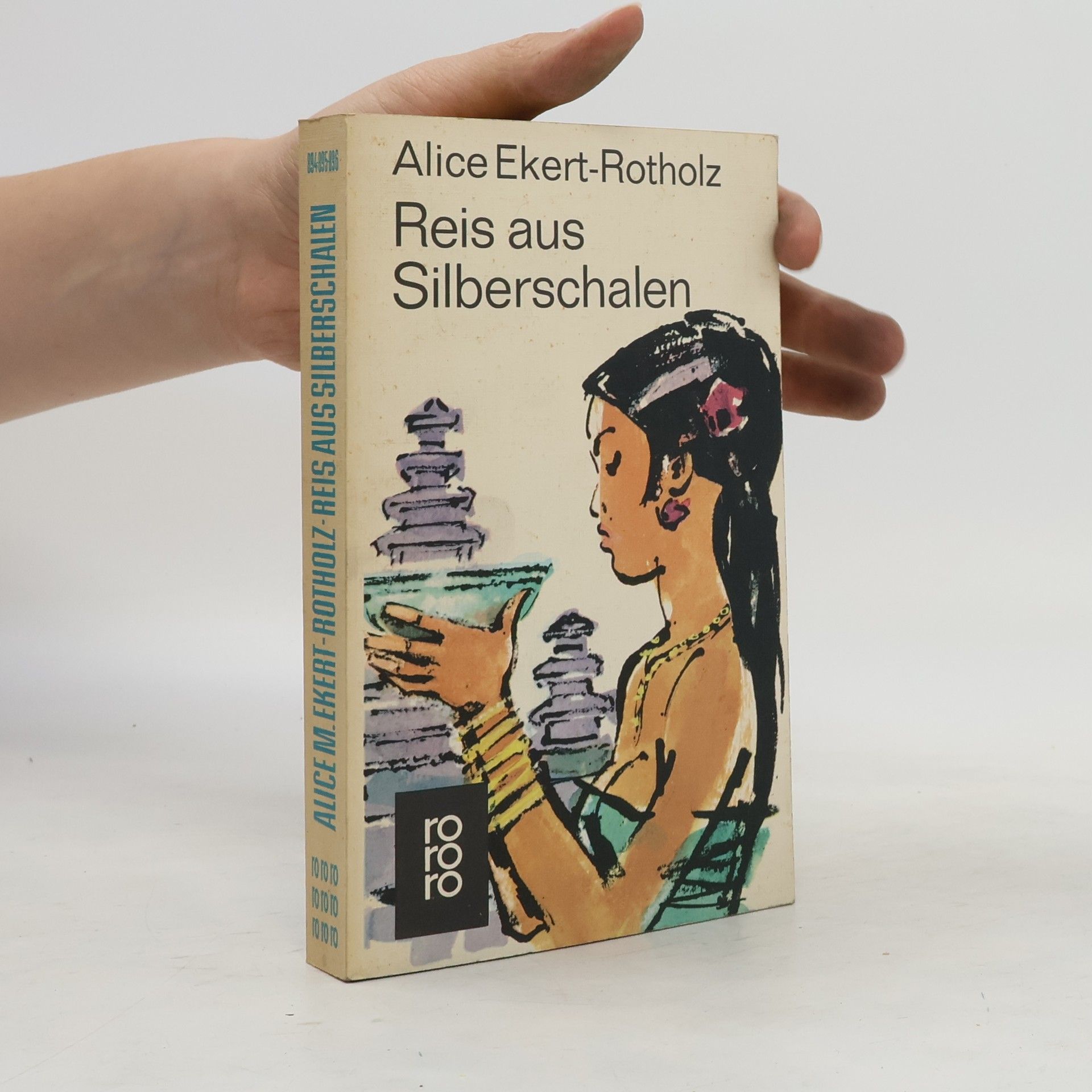 Alice Maria Ekert-Rotholz Reis aus Silberschalen
