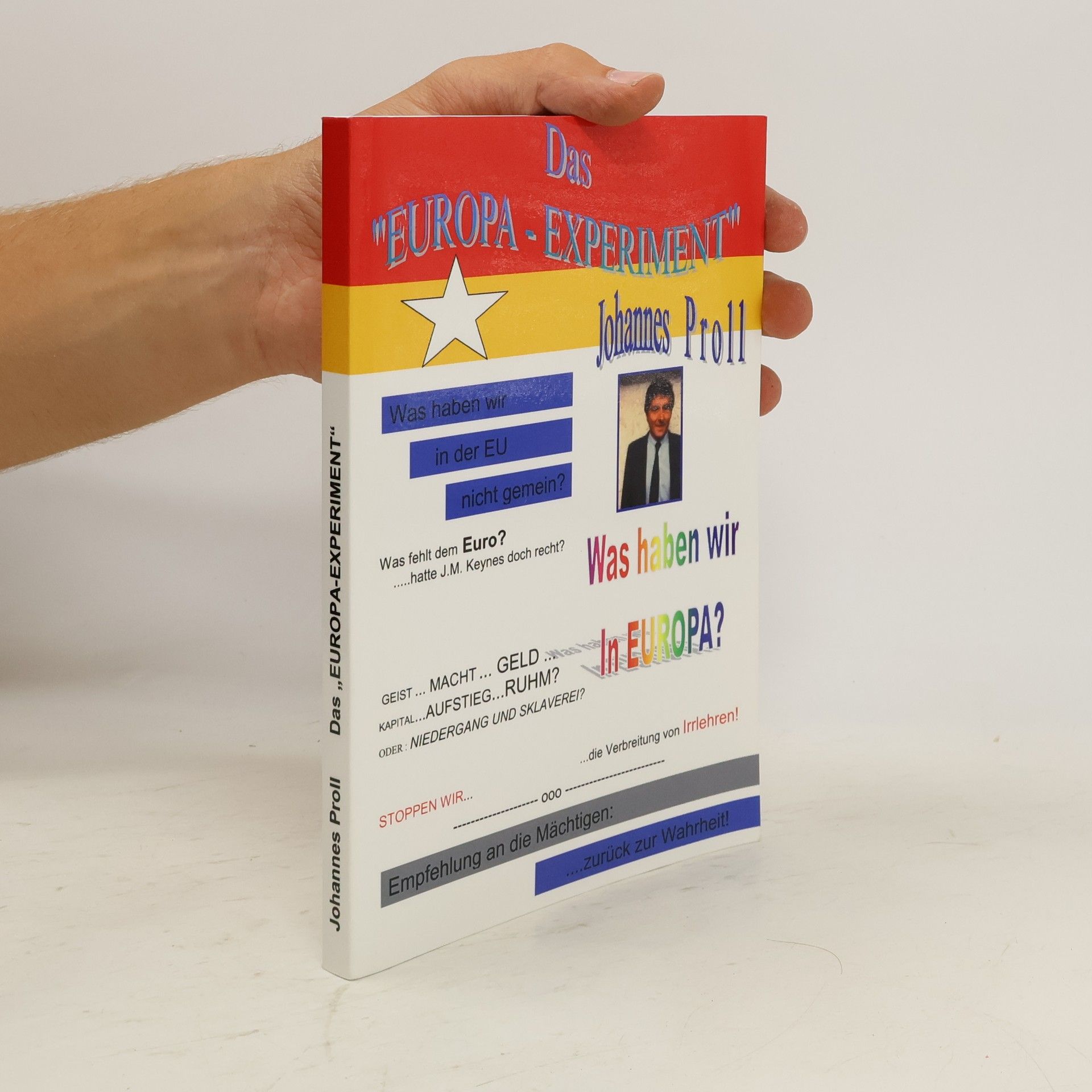 Johannes Proll Das Europa-Experiment