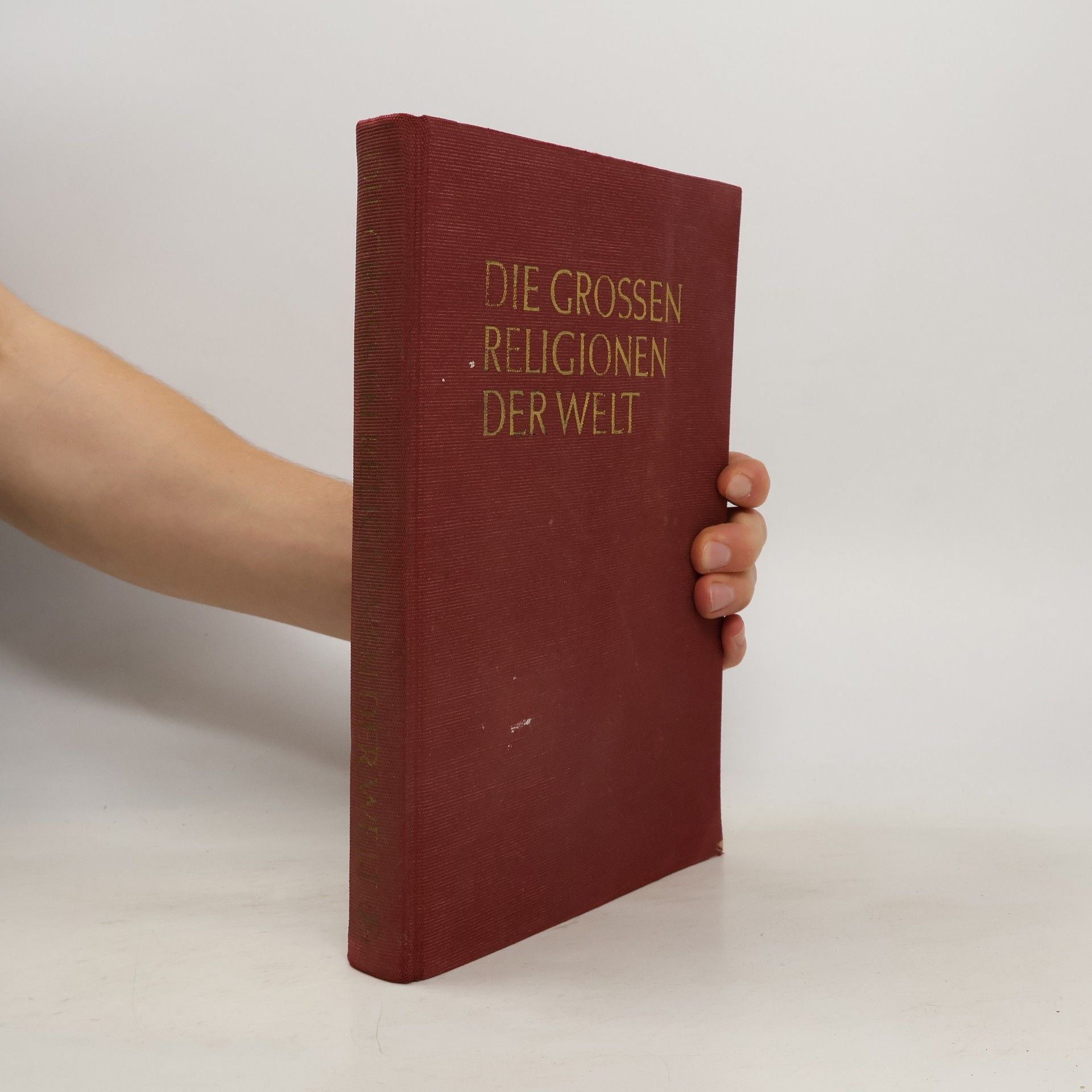 Autores varios Die Grossen Religionen der Welt