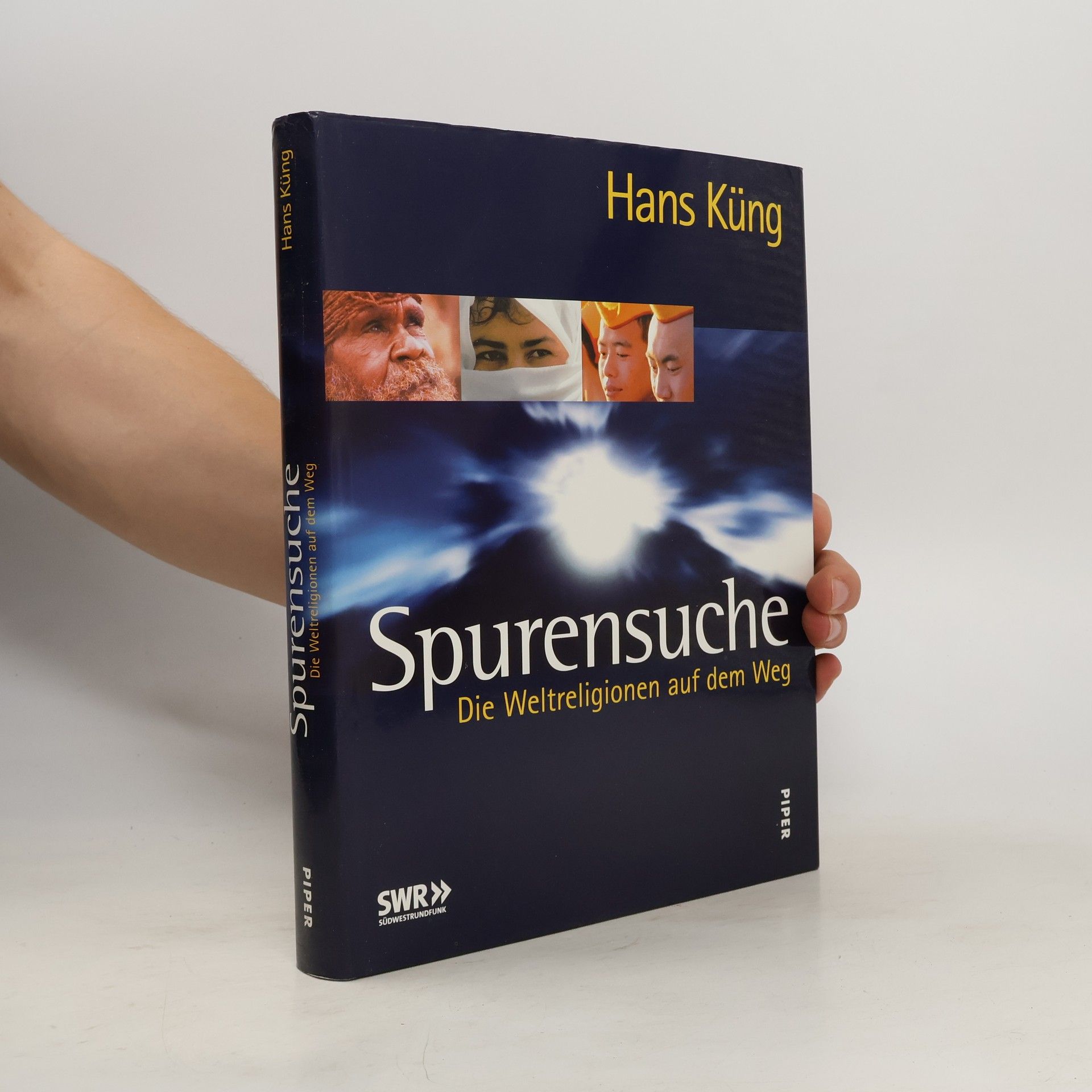 Hans Küng Spurensuche. Die Weltreligionen auf dem Weg.
