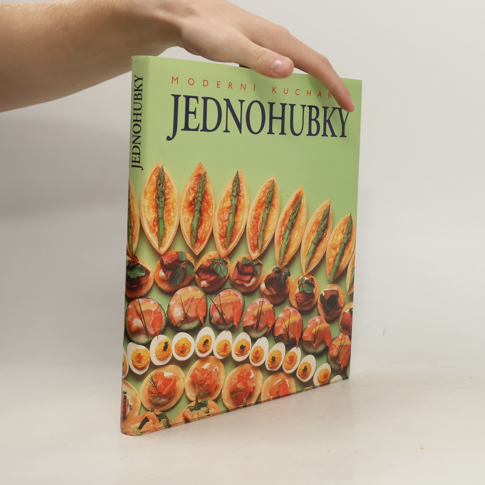Collectif d'auteurs Jednohubky: Moderní kuchařka