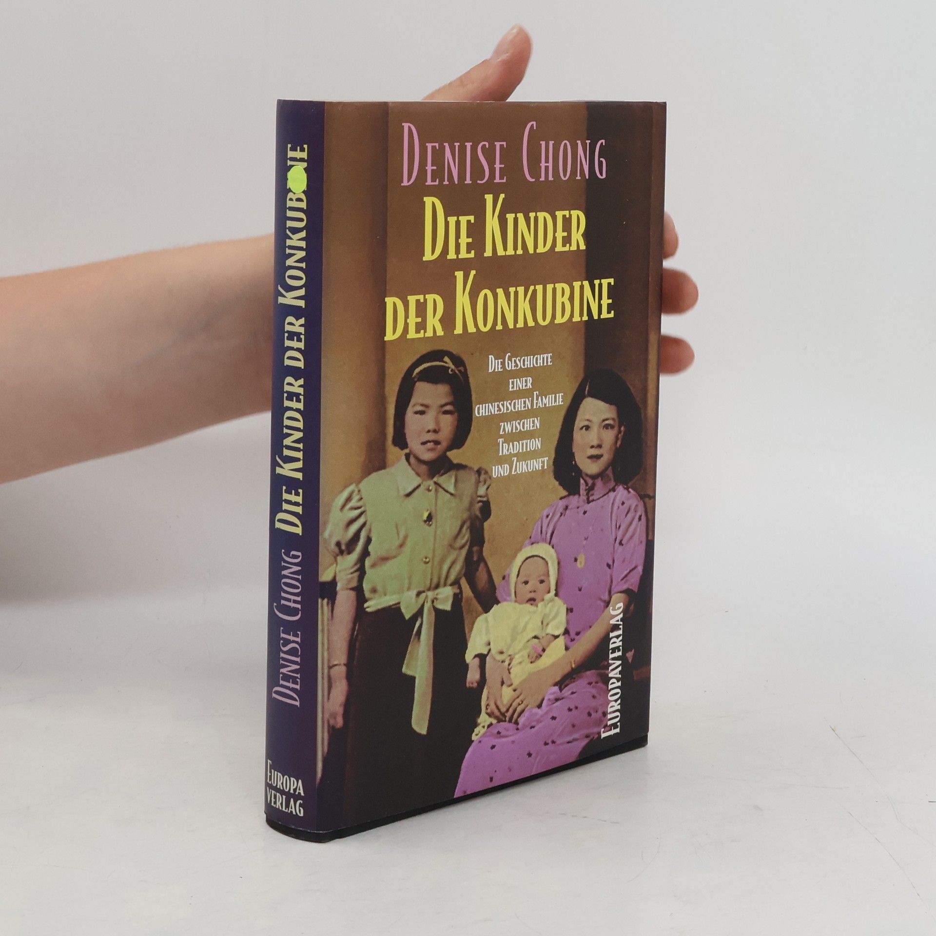 Denise Chong Die Kinder der Konkubine