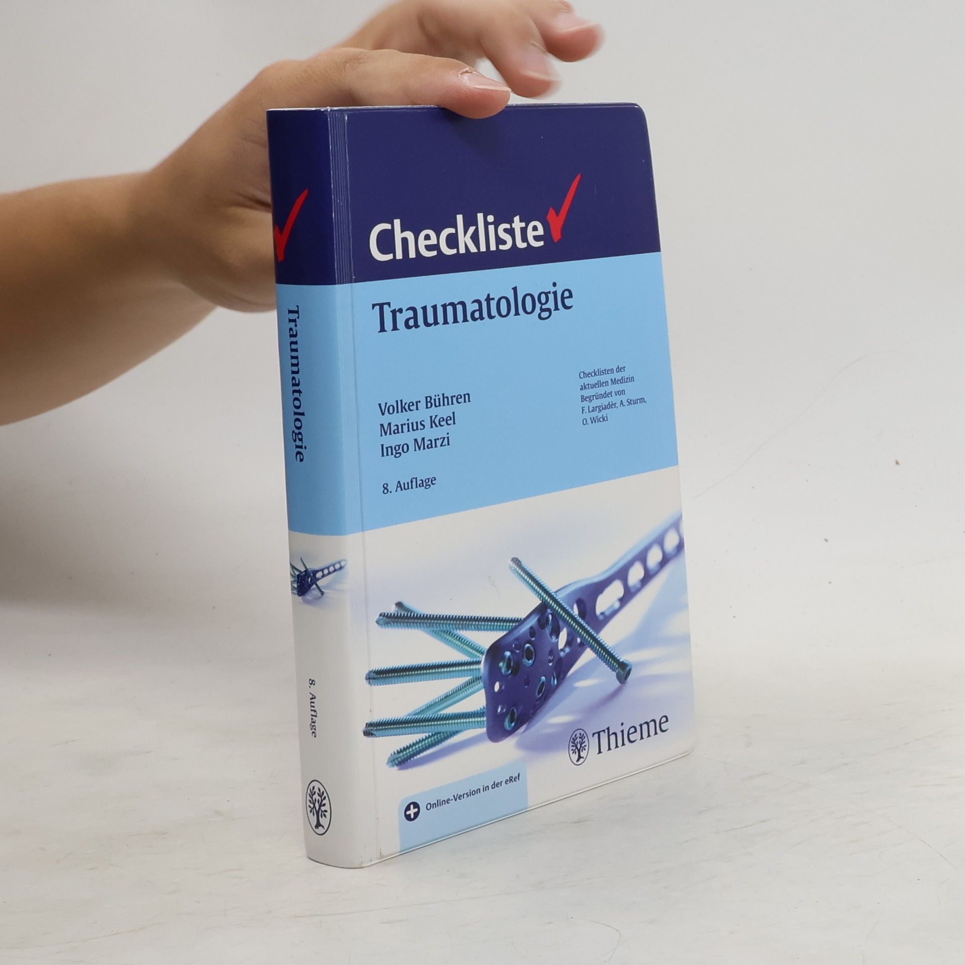 Volker Bühren Checkliste Traumatologie