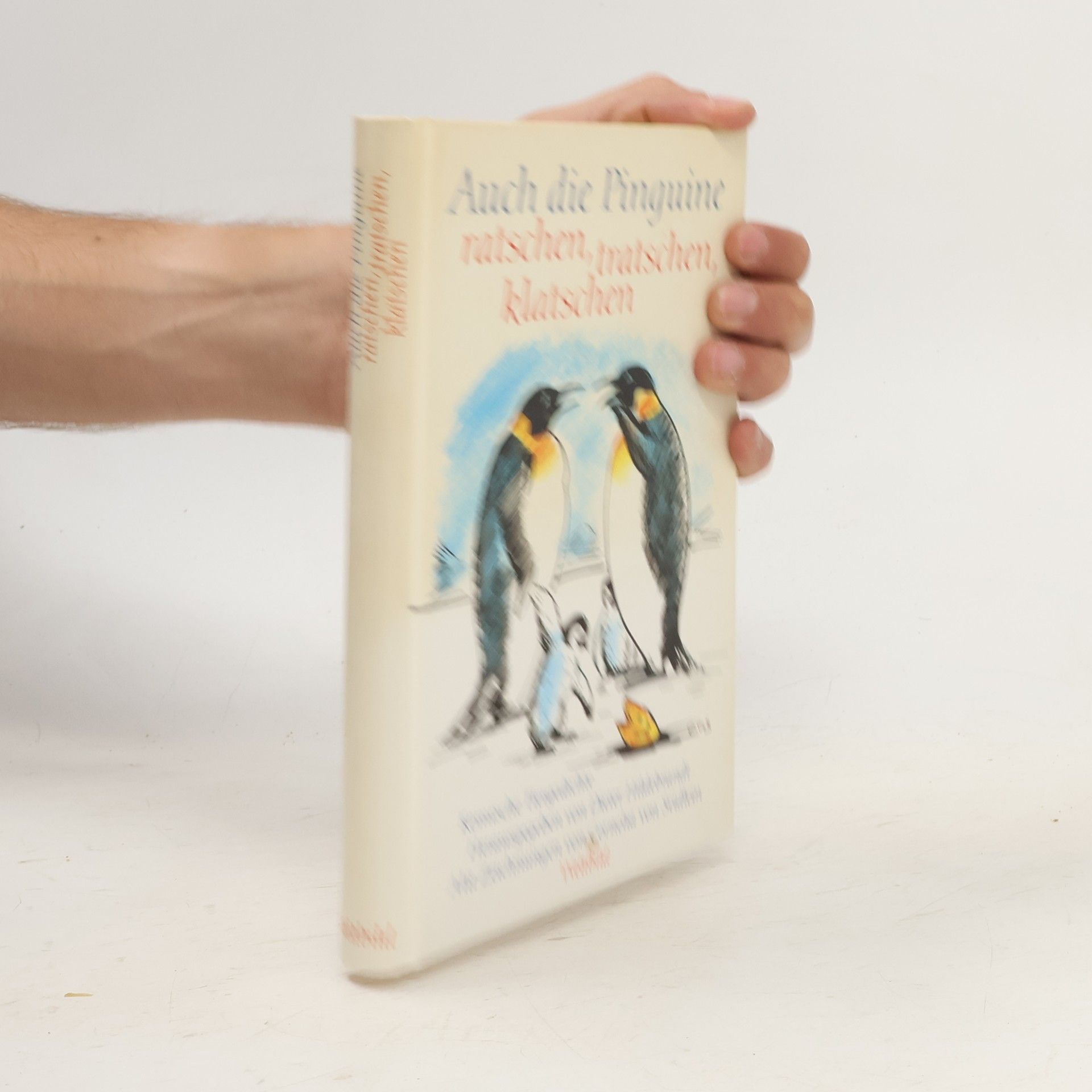 Dieter Hildebrandt Auch die Pinguine ratschen, tratschen, klatschen
