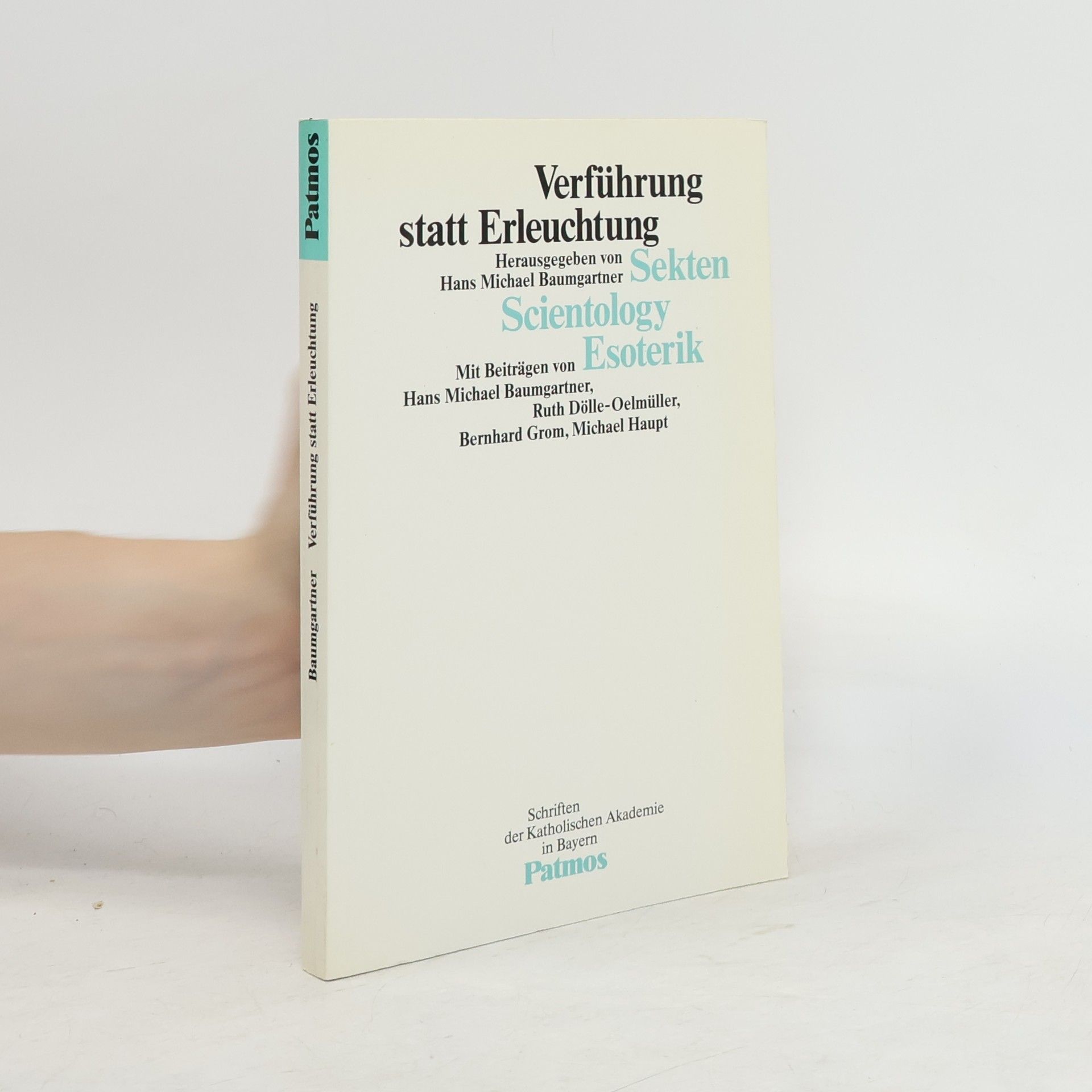 Hans Michael Baumgartner Verführung statt Erleuchtung