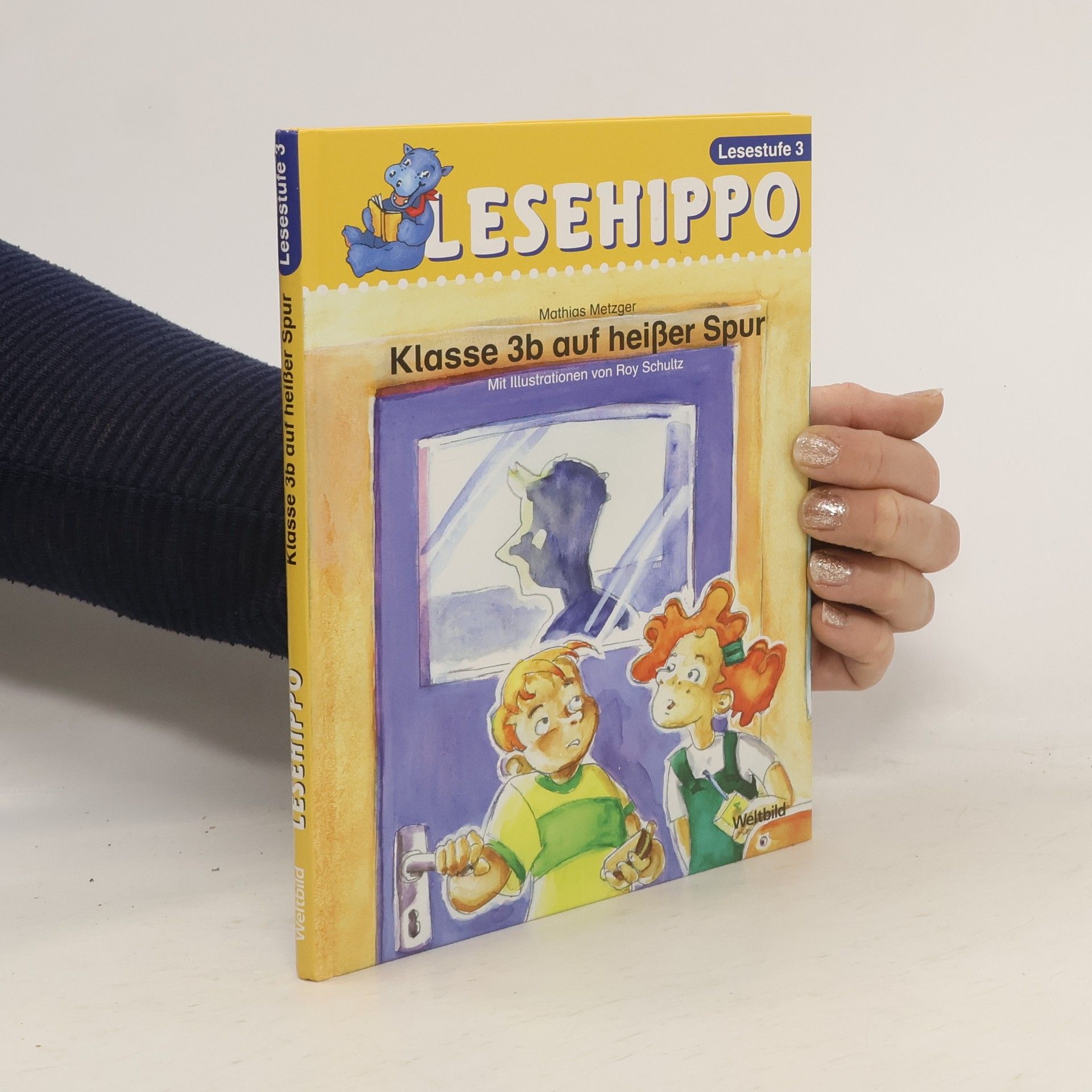 Mathias Metzger Lesehippo. Lesestufe 3. Klasse 3b auf heißer Spur