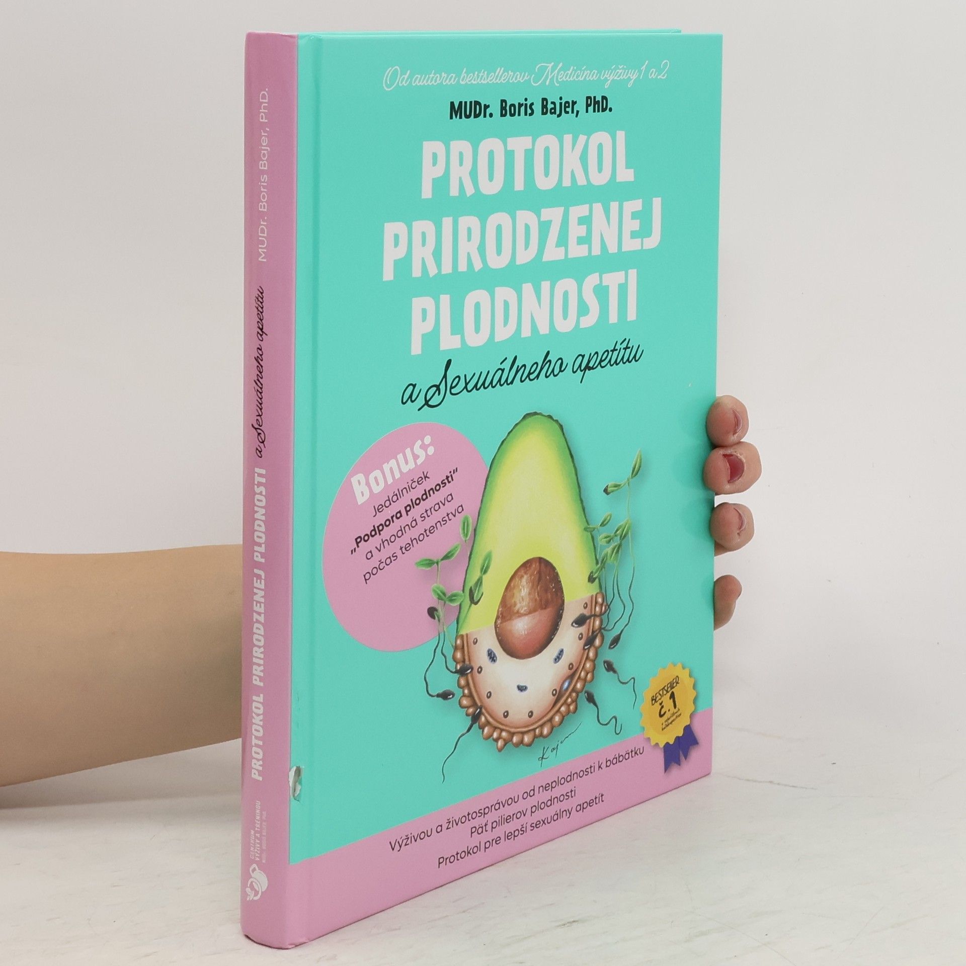 Boris Bajer Protokol prirodzenej plodnosti a sexuálného apetítu