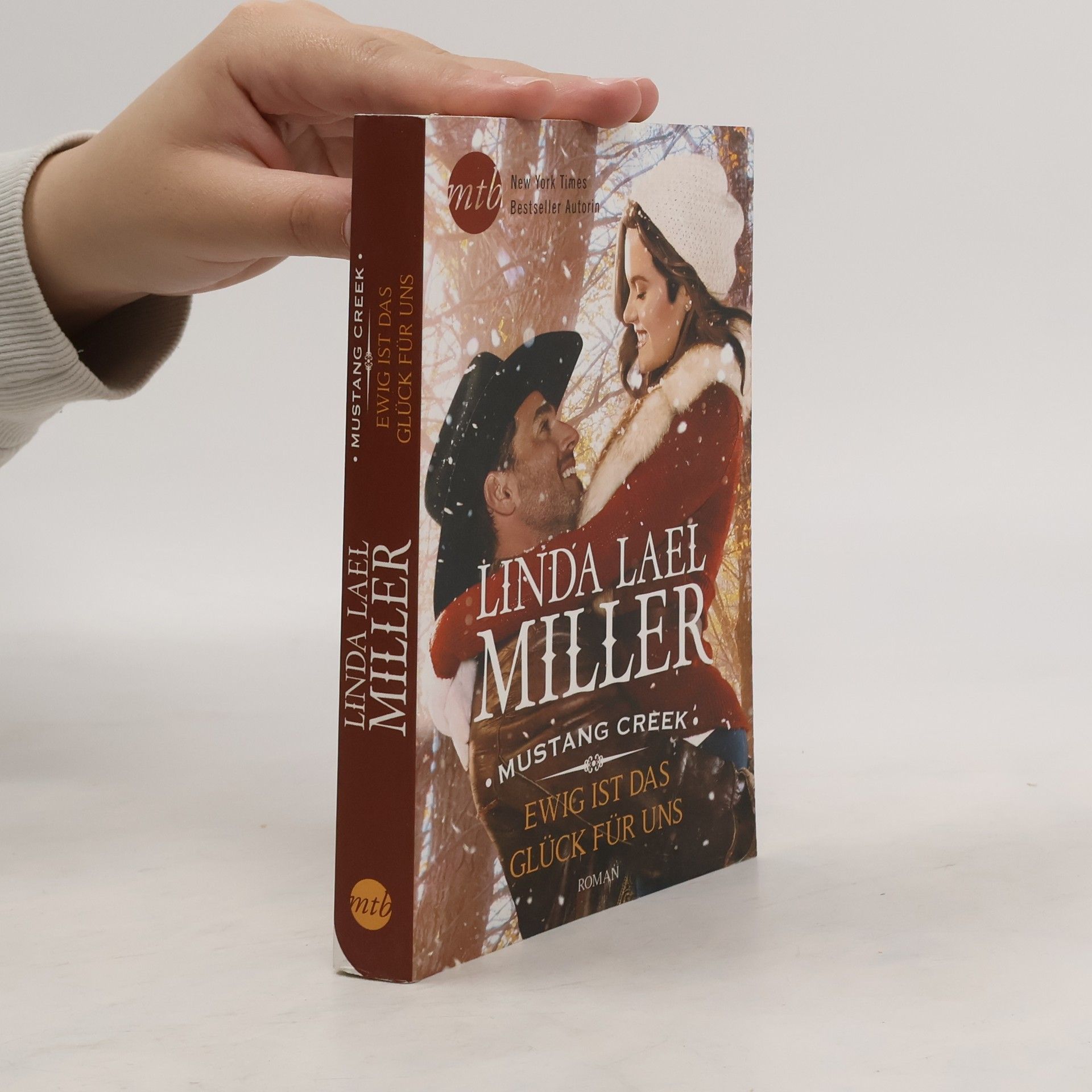 Linda Lael Miller Mustang Creek - ewig ist das Glück für uns