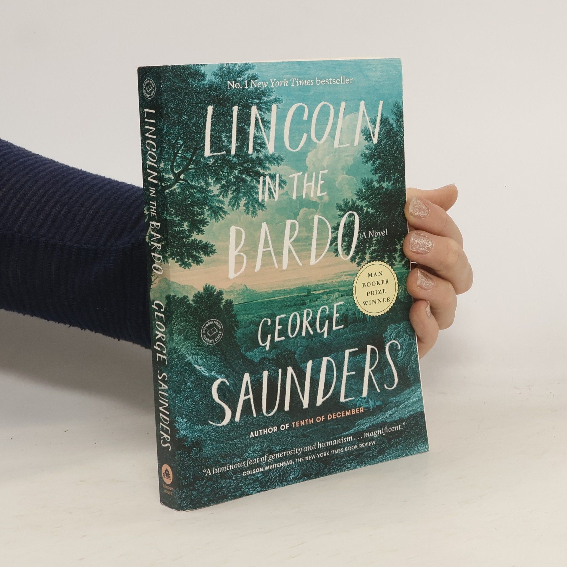 George Saunders Lincoln in the Bardo