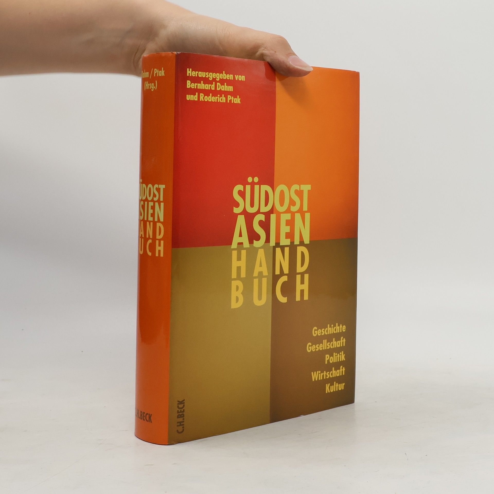 Bernhard Dahm Südostasien-Handbuch