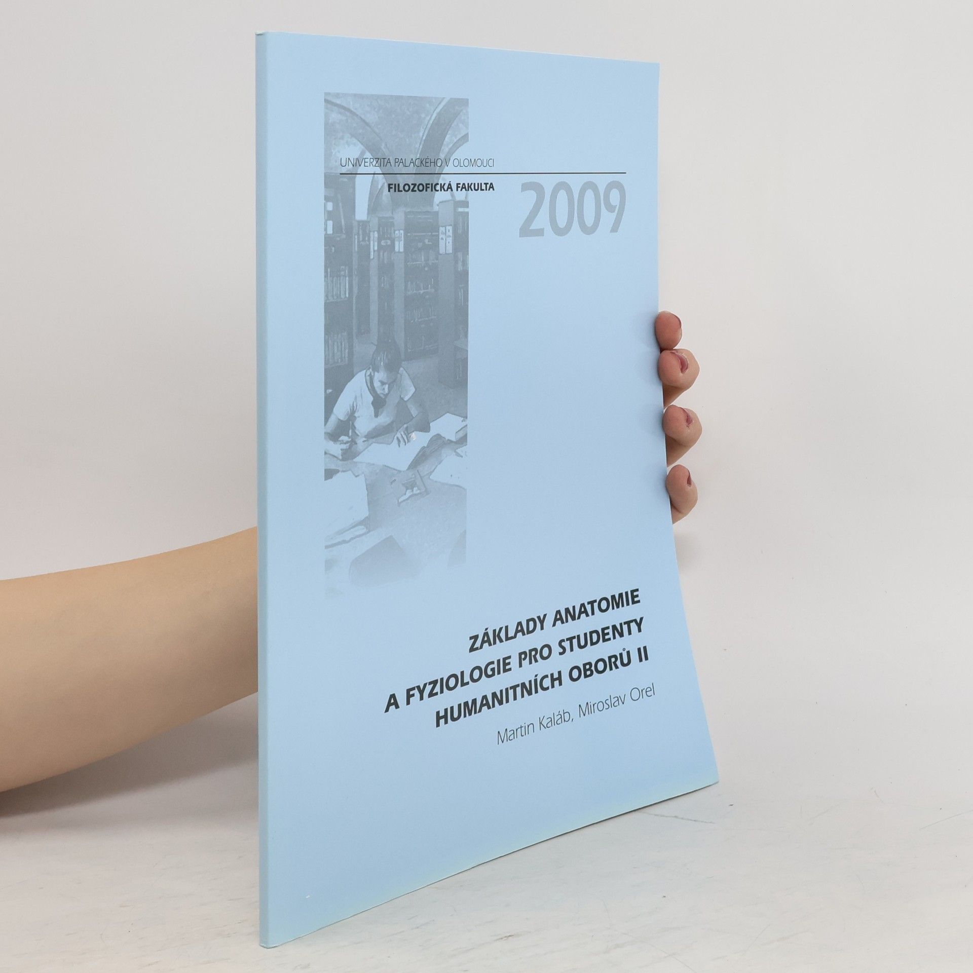 Martin Kaláb Základy anatomie a fyziologie pro studenty humanitních oborů II