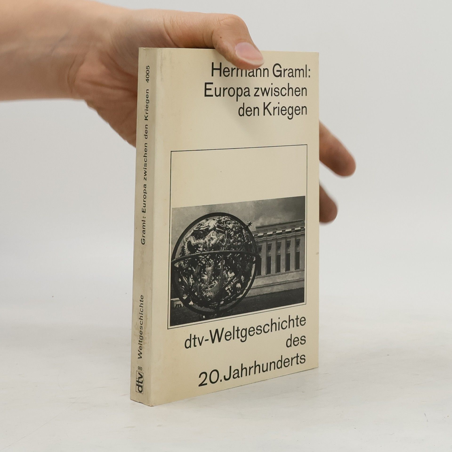 Hermann Graml Europa zwischen den Kriegen