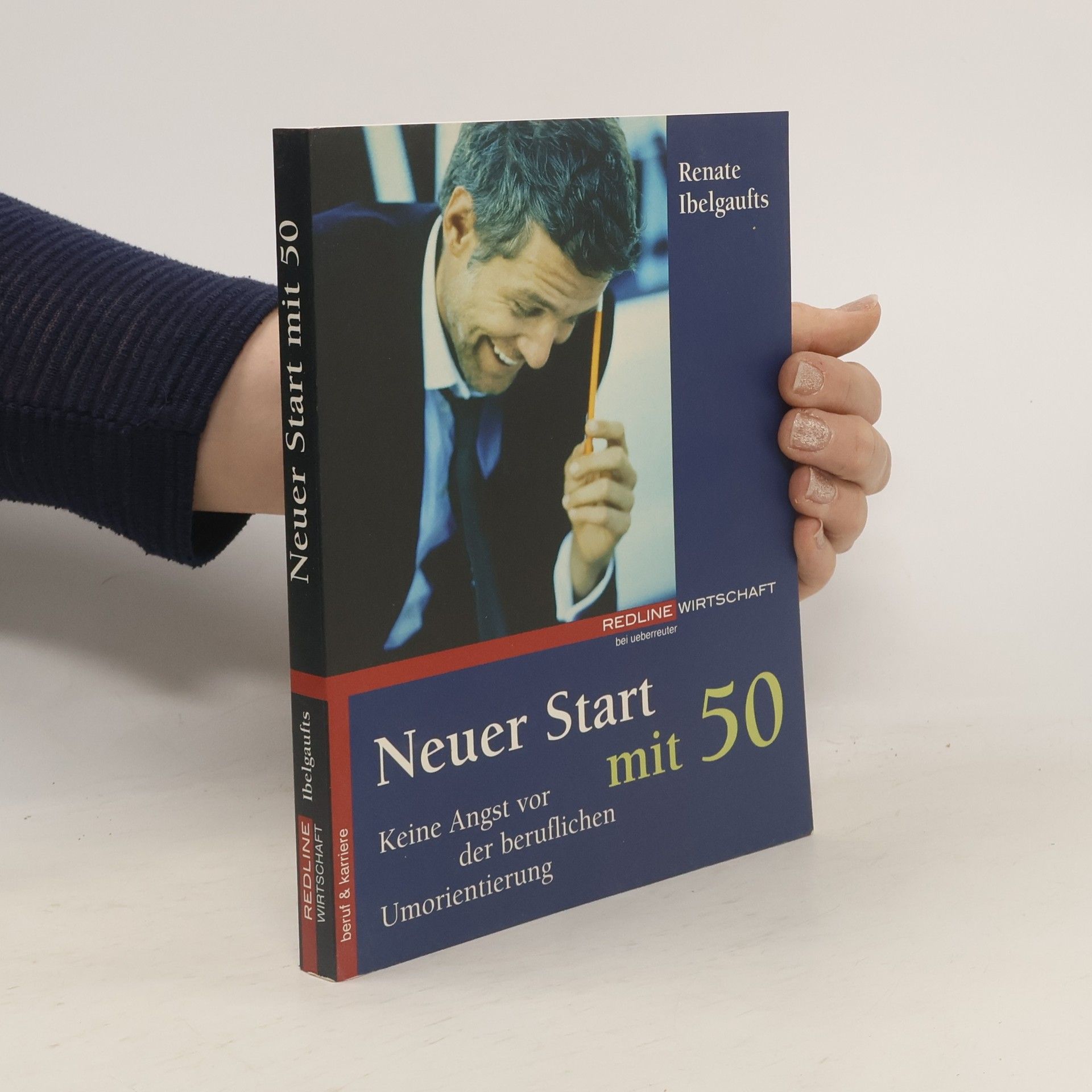 Renate Ibelgaufts Neuer Start mit 50