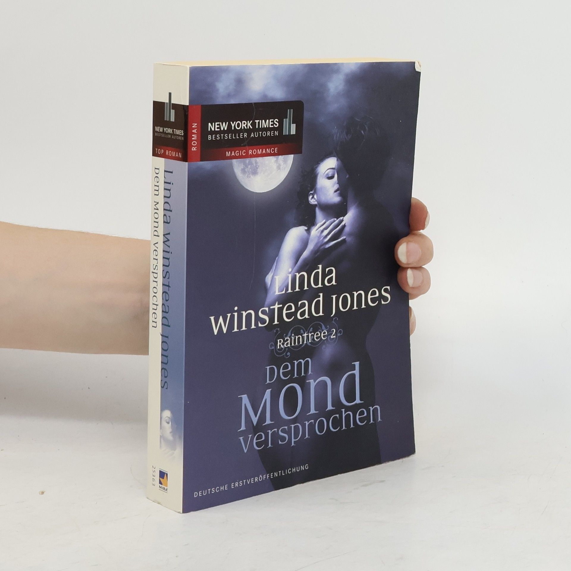 Linda Jones Raintree 2. Dem Mond versprochen