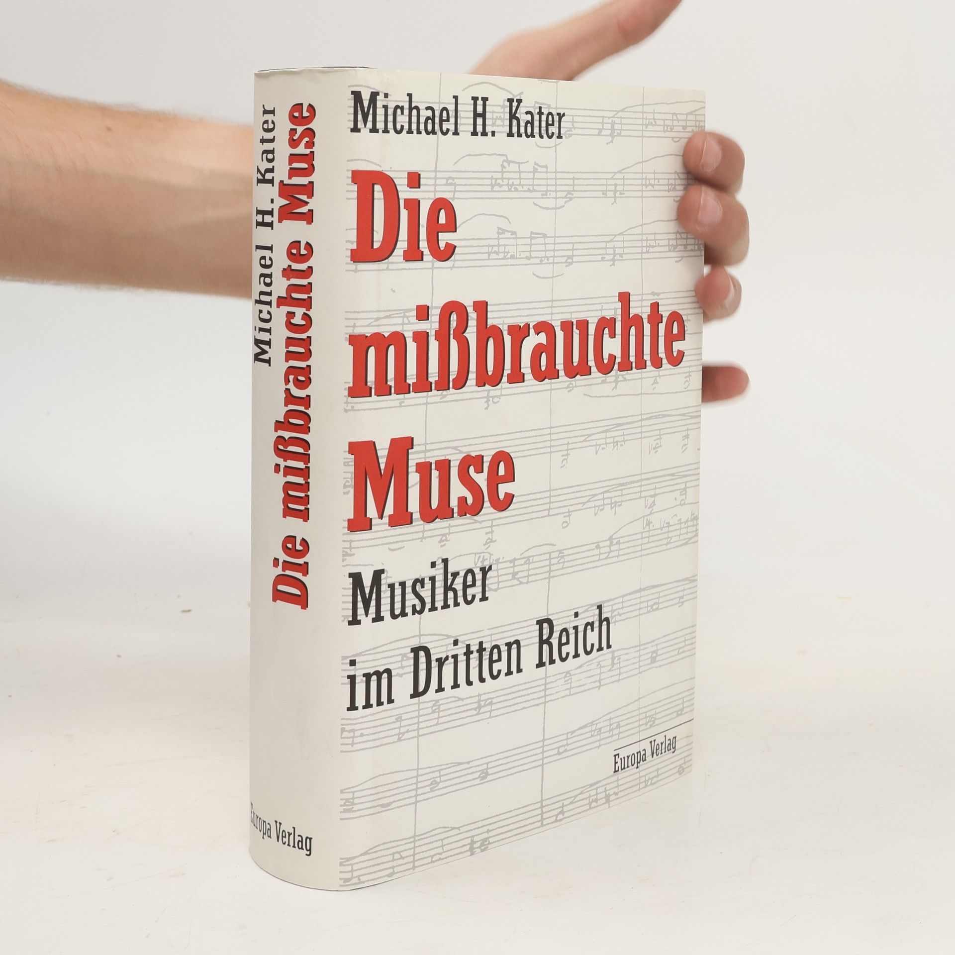 Michael H. Kater Die mißbrauchte Muse