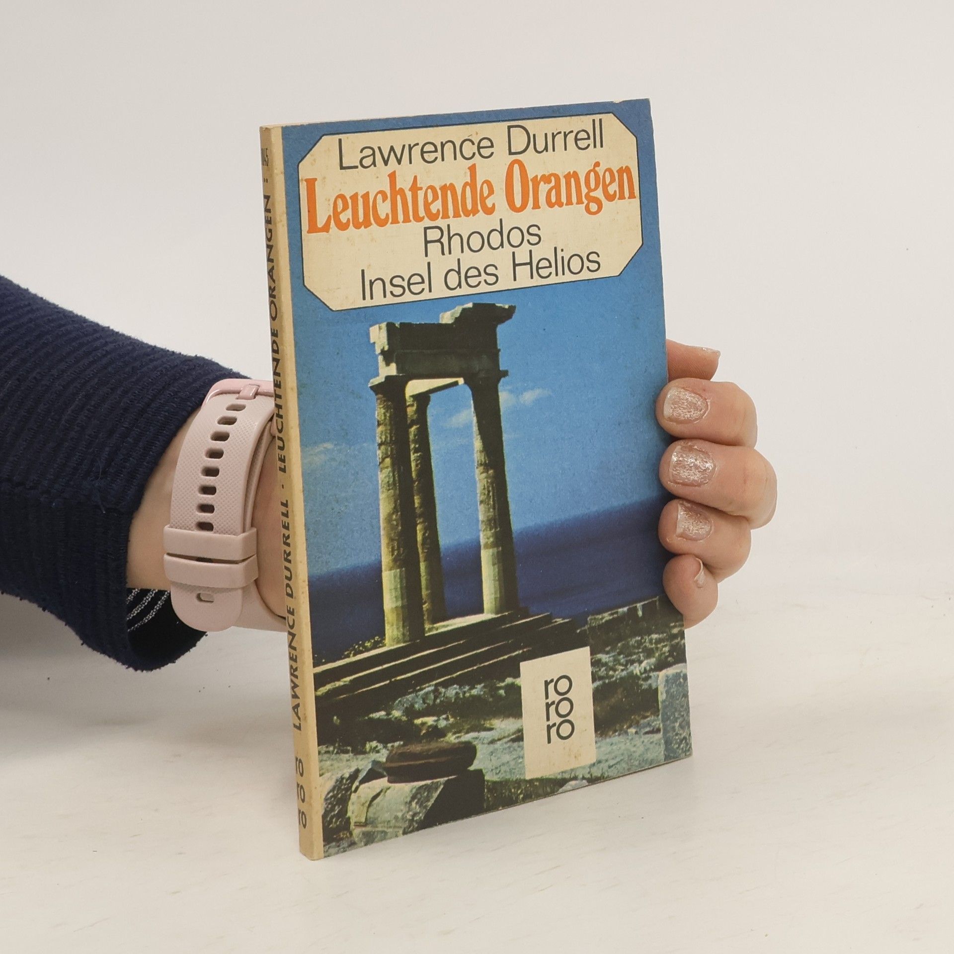 Lawrence Durrell Leuchtende Orangen