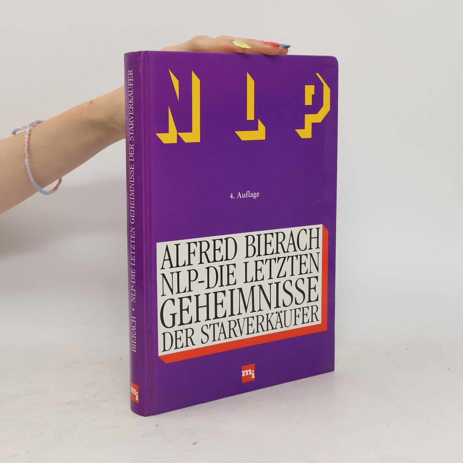 Alfred J. Bierach NLP - die letzten Geheimnisse der Starverkäufer