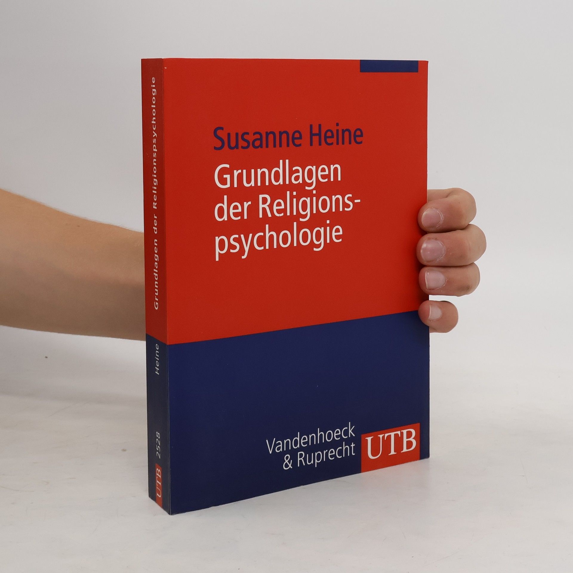 Susanne Heine Grundlagen der Religionspsychologie
