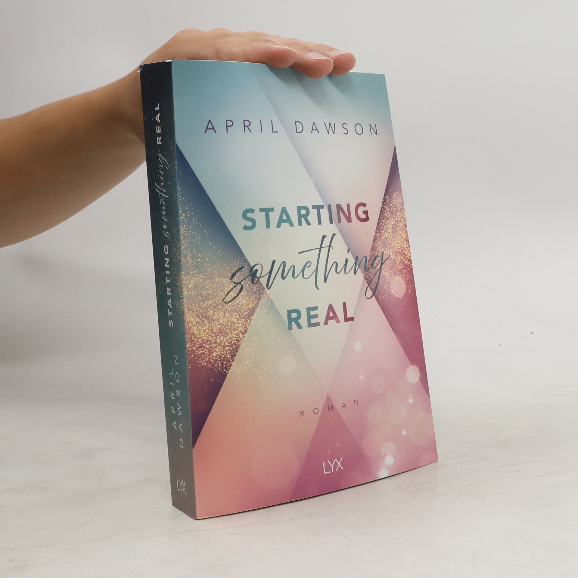 April Dawson Starting Something Real