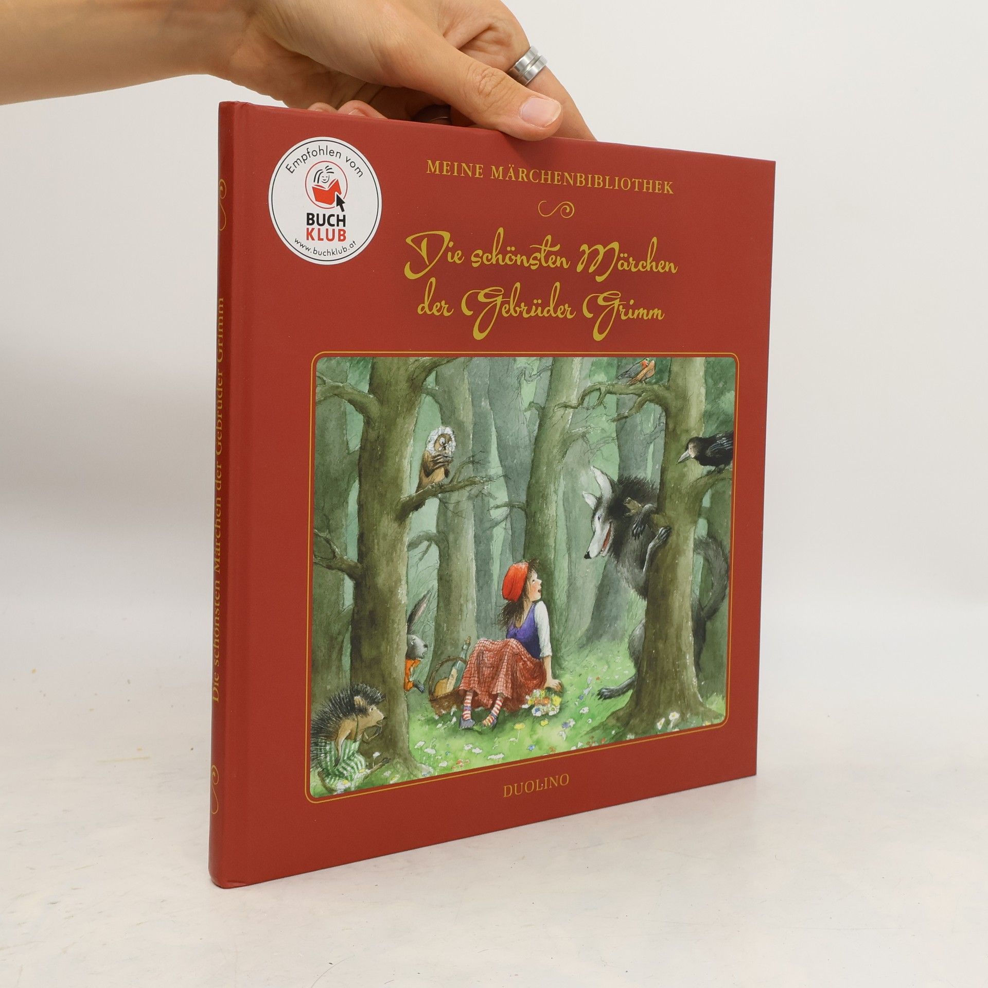 Jacob Grimm Die schönsten Märchen der Gebrüder Grimm